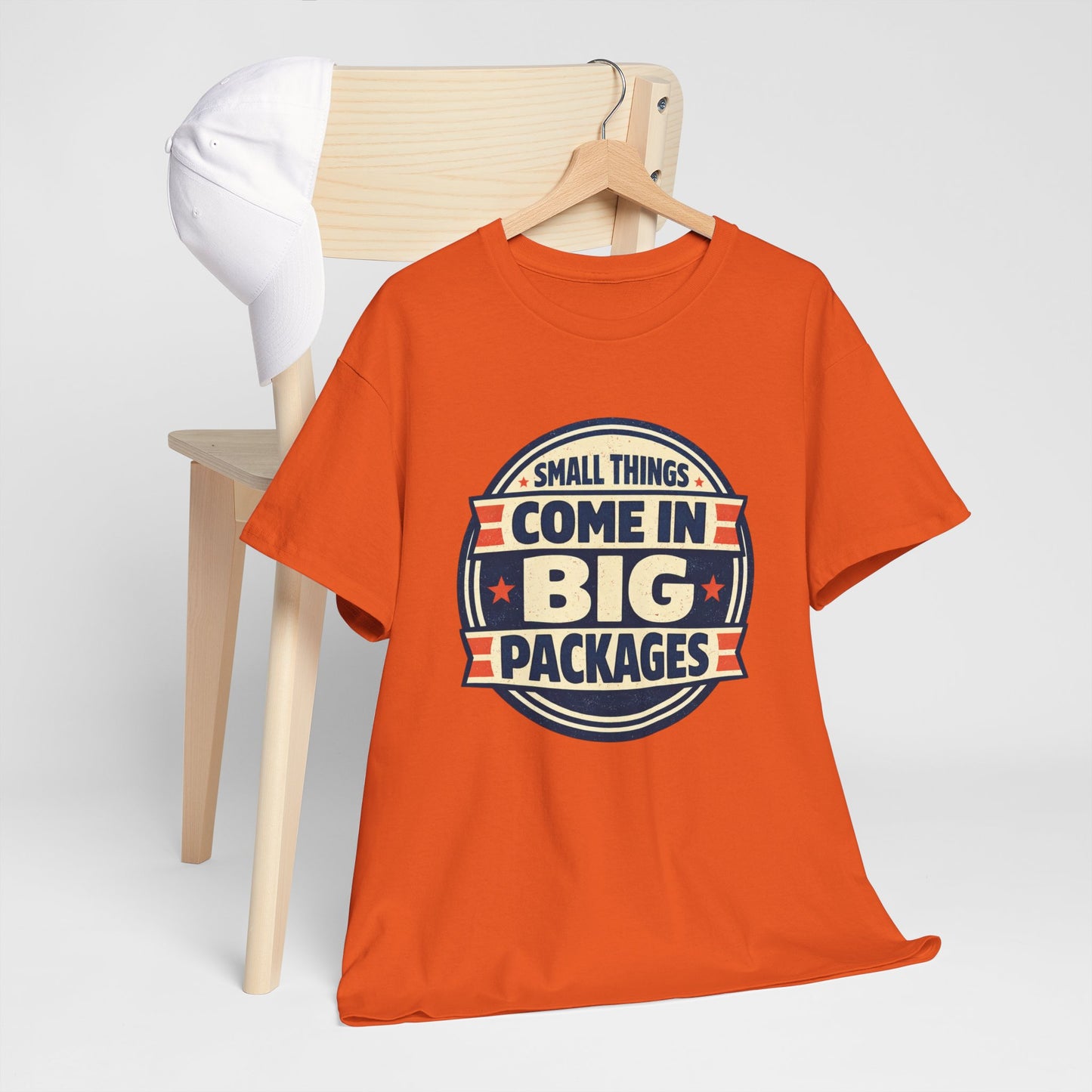 T-Shirt — "Small Things Come in Big Packages" Retro Badge Tee