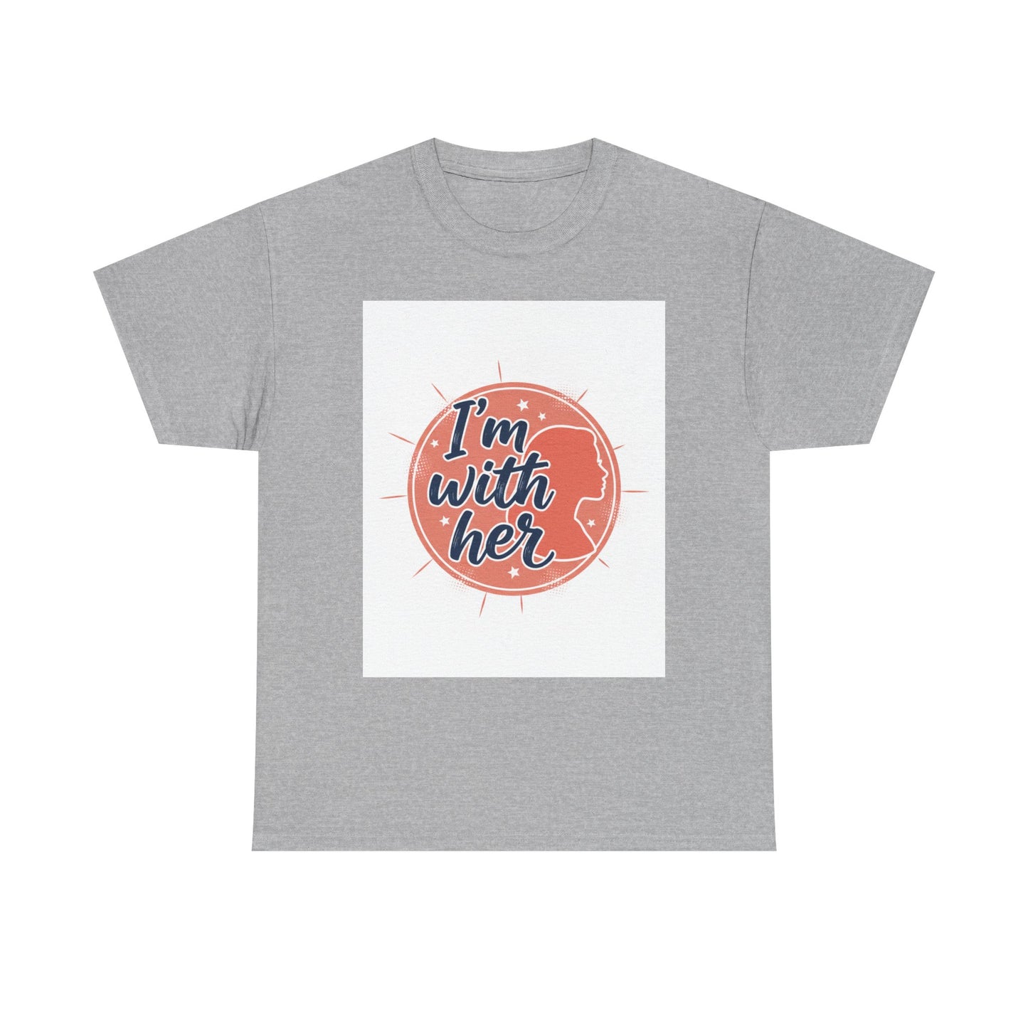 I'm With Her Tee — Feminist Equality Graphic T-Shirt