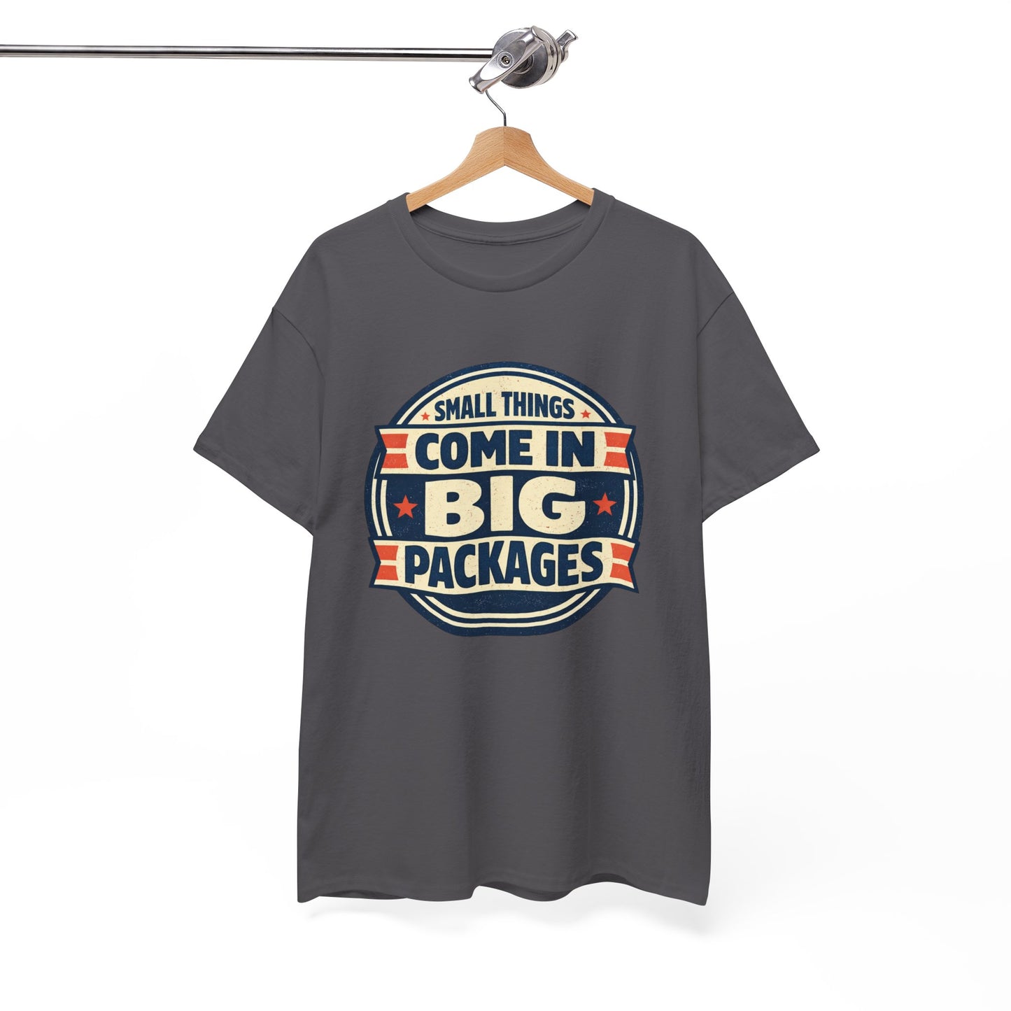 T-Shirt — "Small Things Come in Big Packages" Retro Badge Tee