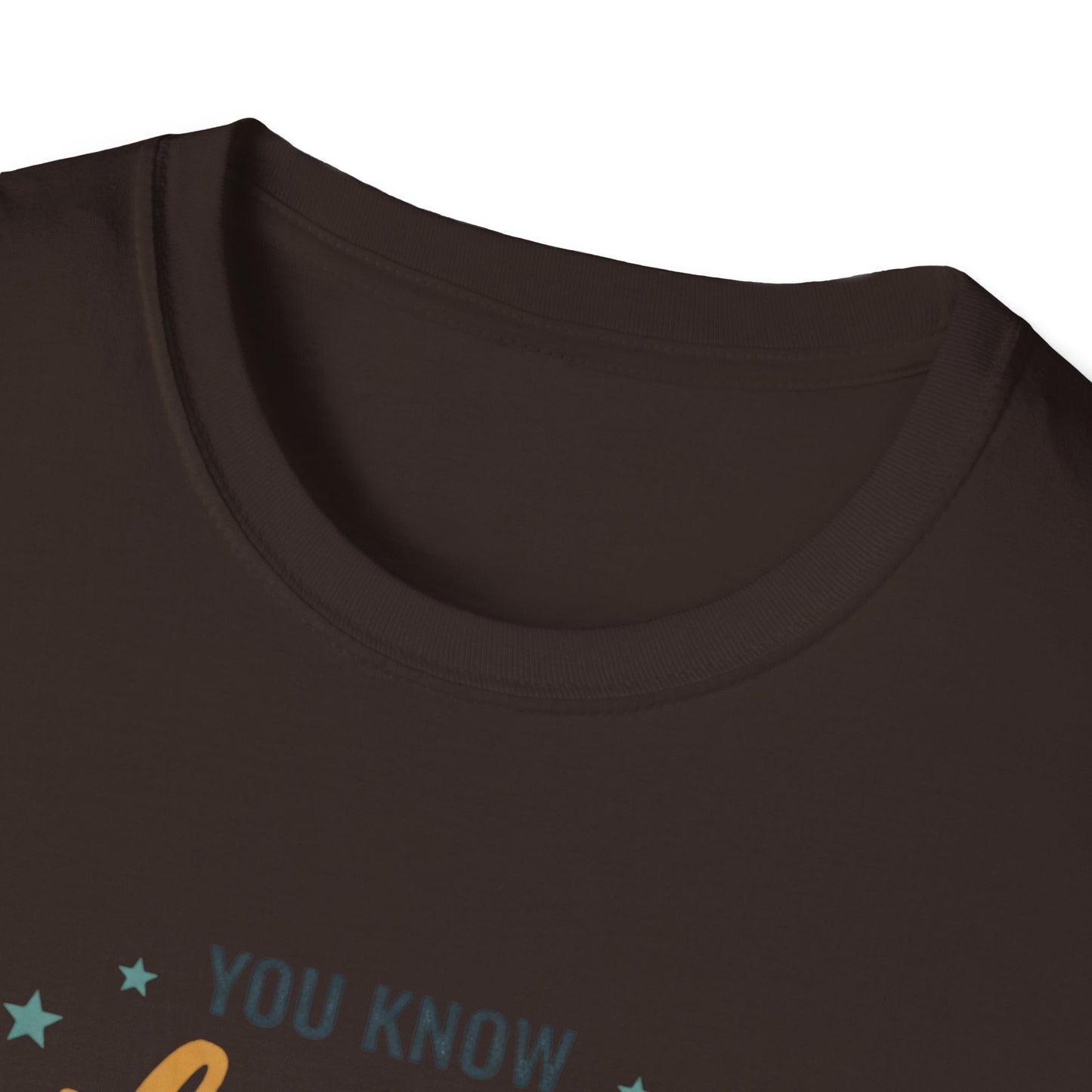 Motivational Tee — "You Know What You Should Do?" Graphic T-Shirt Printify