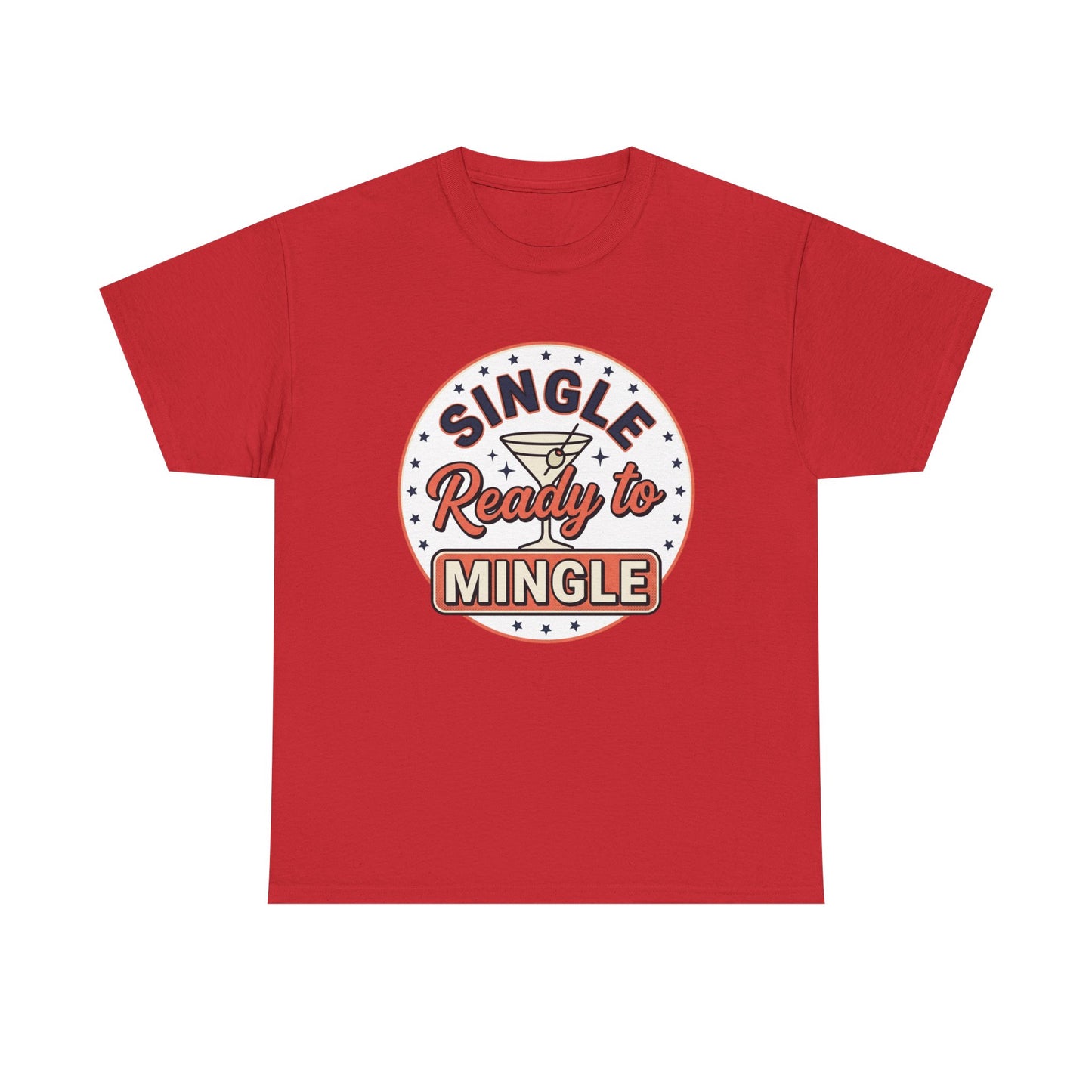 Single — Ready to Mingle Tee