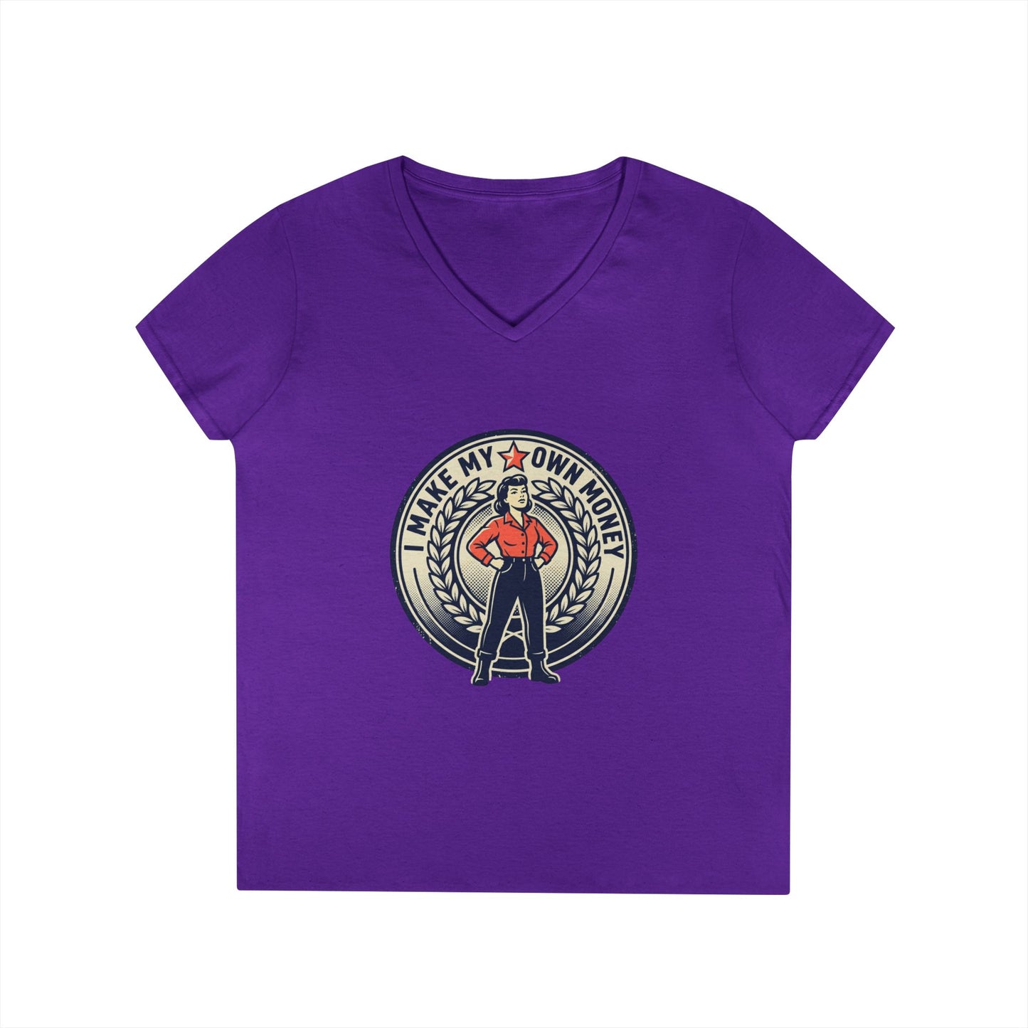 Ladies' V-Neck T-Shirt — "I Make My Own Money" Empowered Retro Worker Graphic Tee