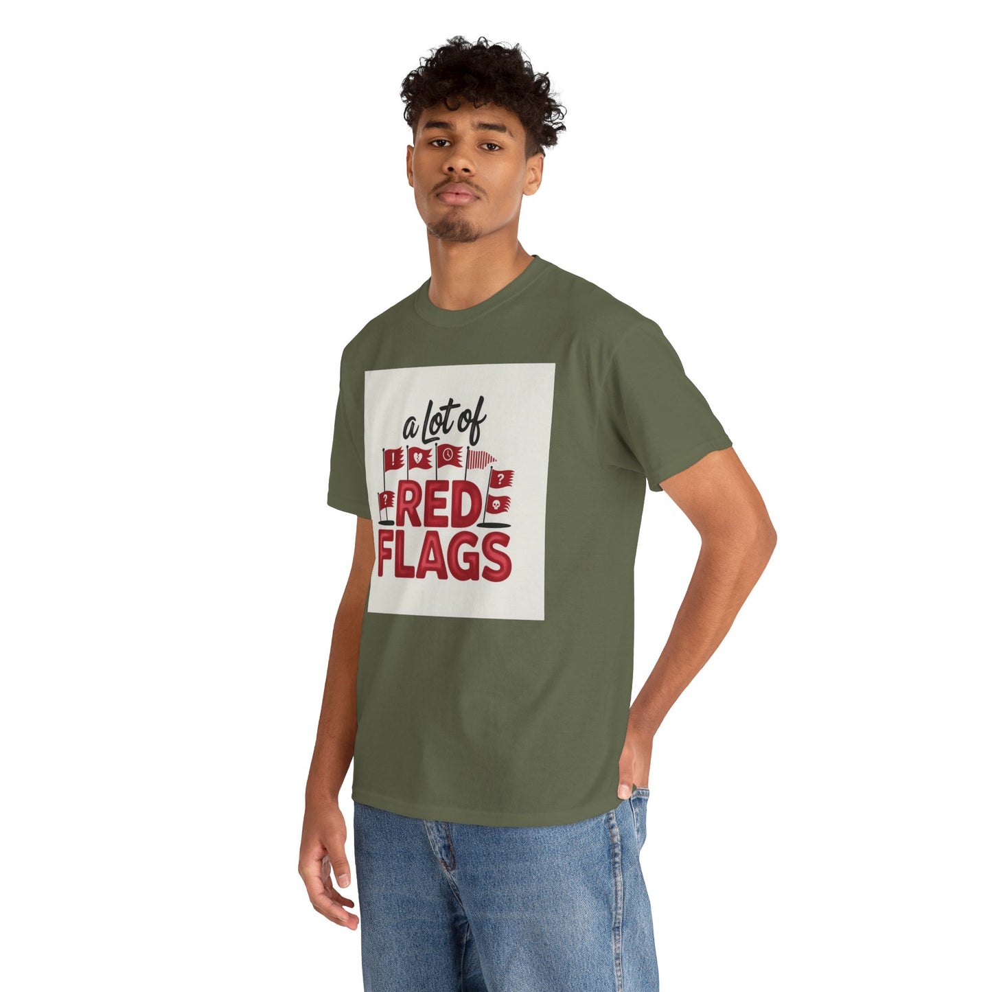 T-Shirt — “A Lot of Red Flags” Funny Relationship Humor Tee
