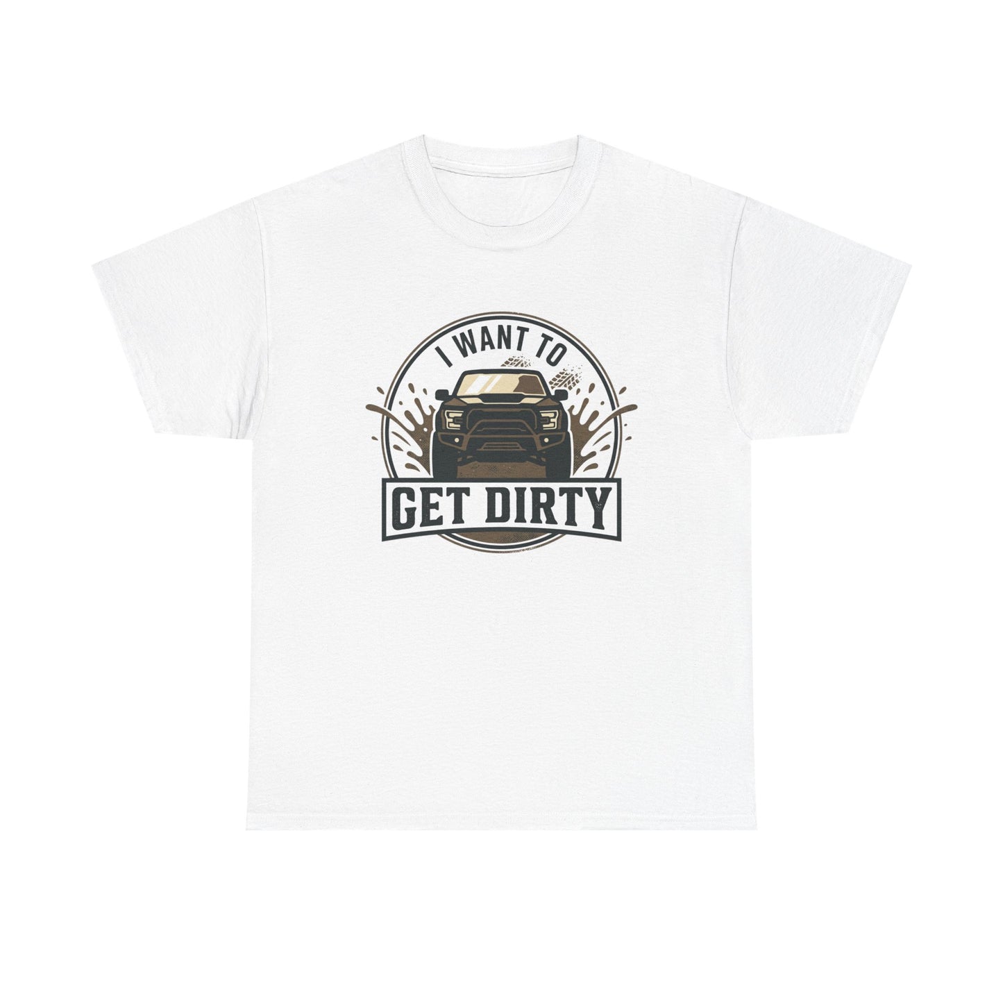 Get Dirty Truck Tee — Off-Road Adventure Graphic T-Shirt