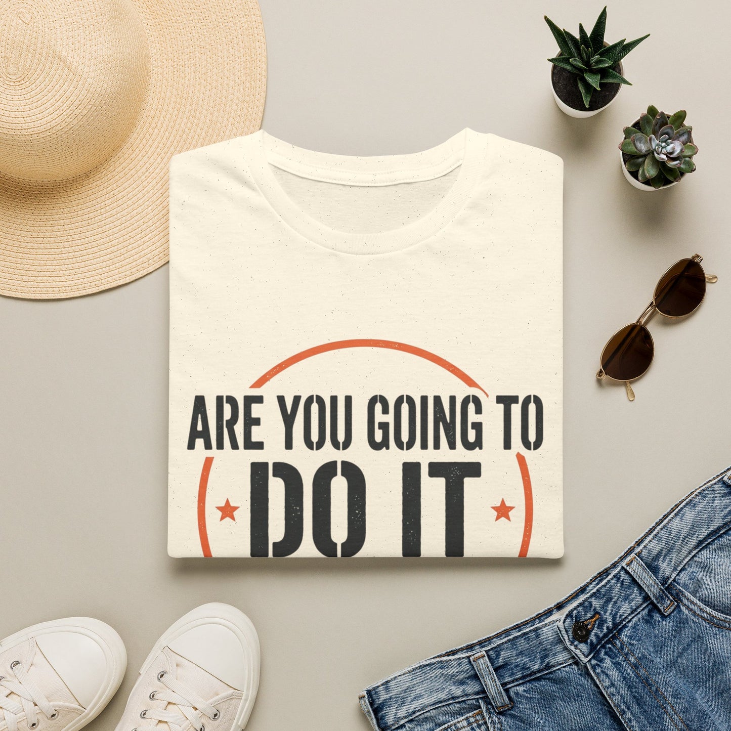 Do It Or Not? T-Shirt — Motivational Graphic Tee