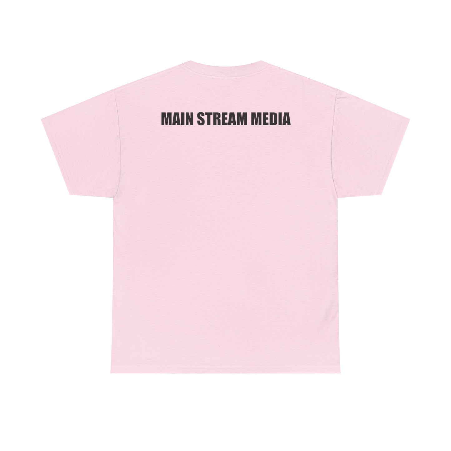 Main Stream Media Tee — Minimalist Satire Graphic T-Shirt