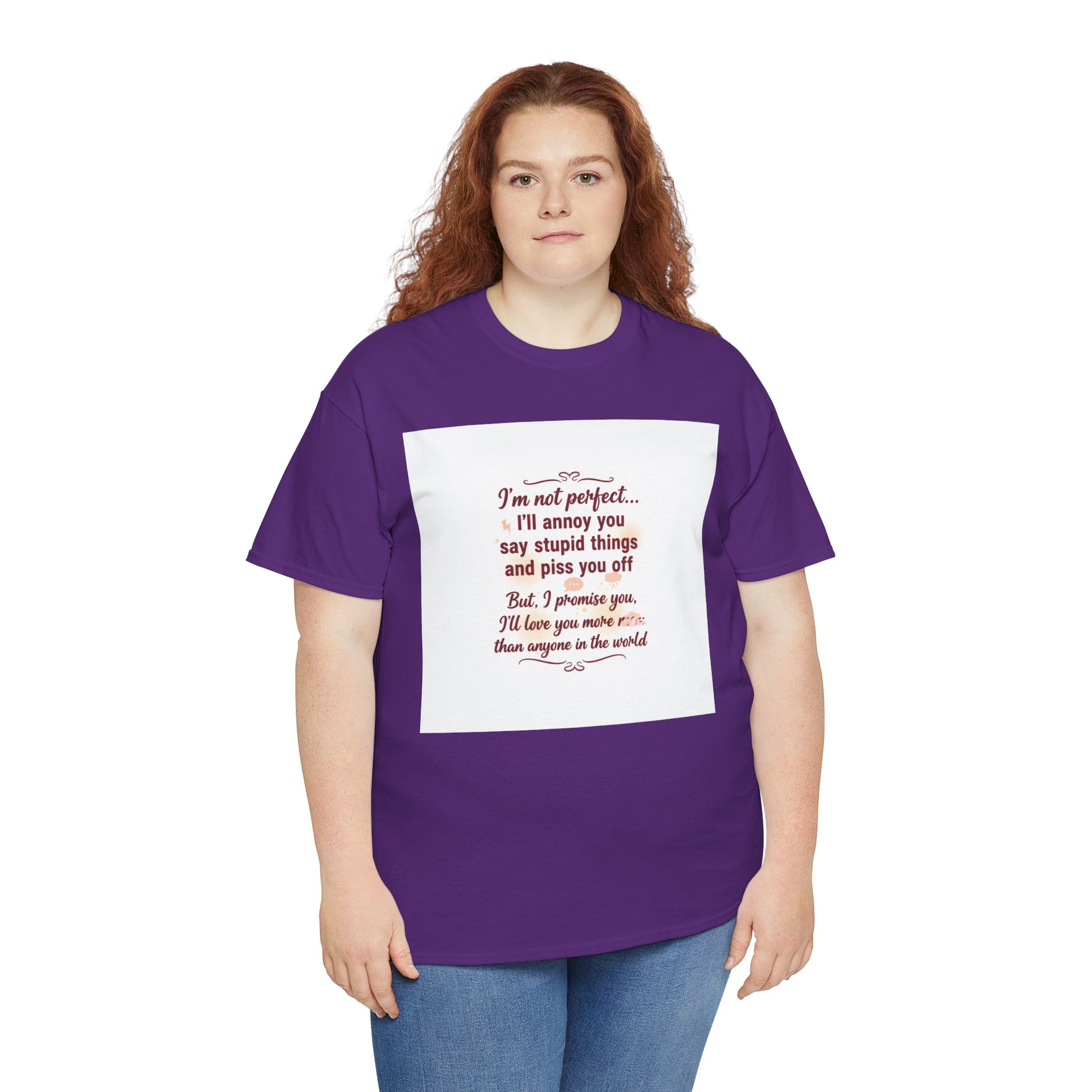 Funny Relationship Tee — “I’m Not Perfect… I’ll Annoy You” Couples T‑Shirt Printify