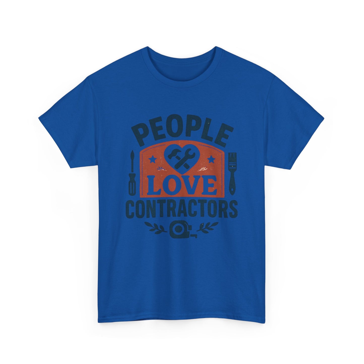 Contractor T-Shirt – "People Love Contractors" Graphic Tee Printify
