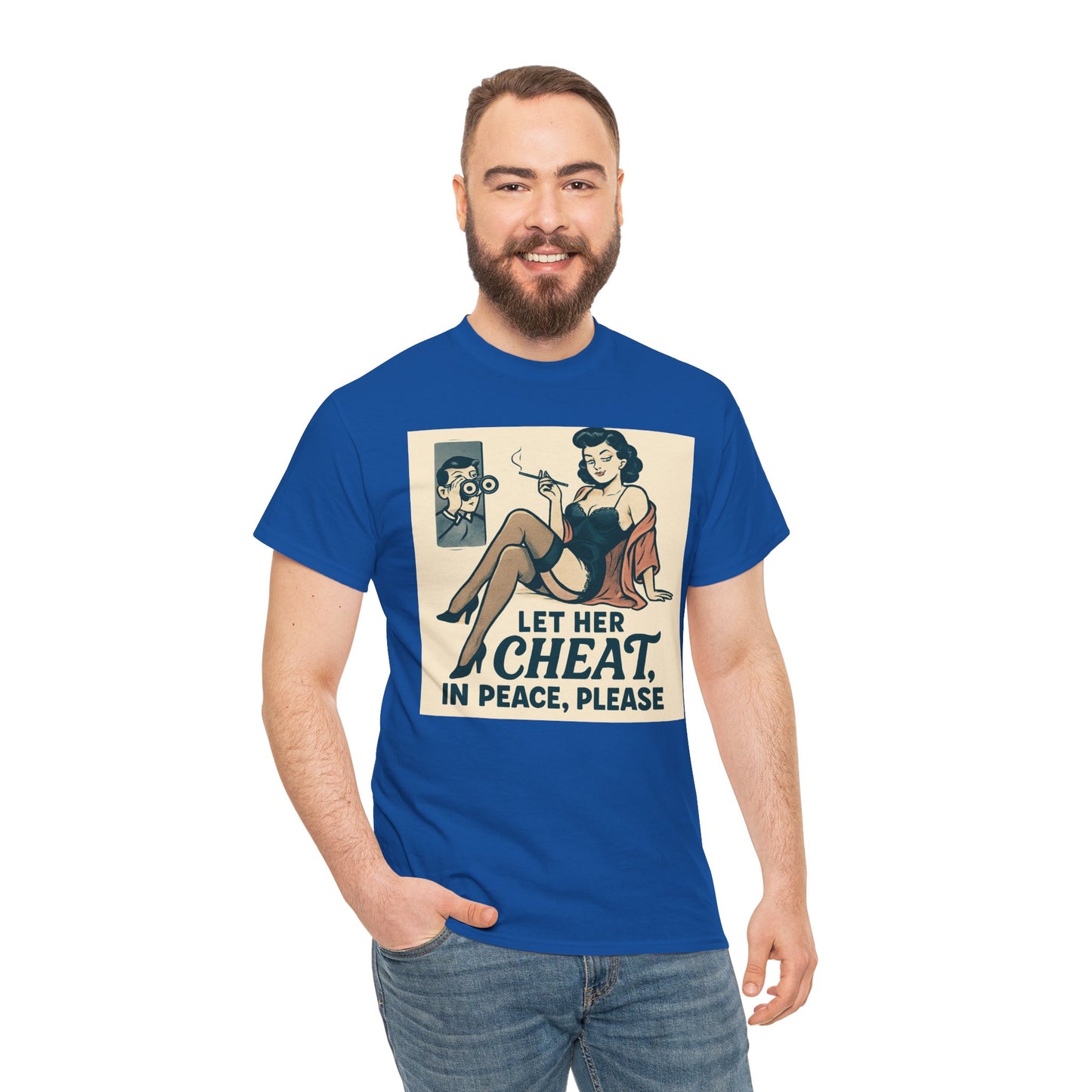 T-Shirt — Vintage Pinup “Let Her Cheat in Peace, Please” Graphic Tee
