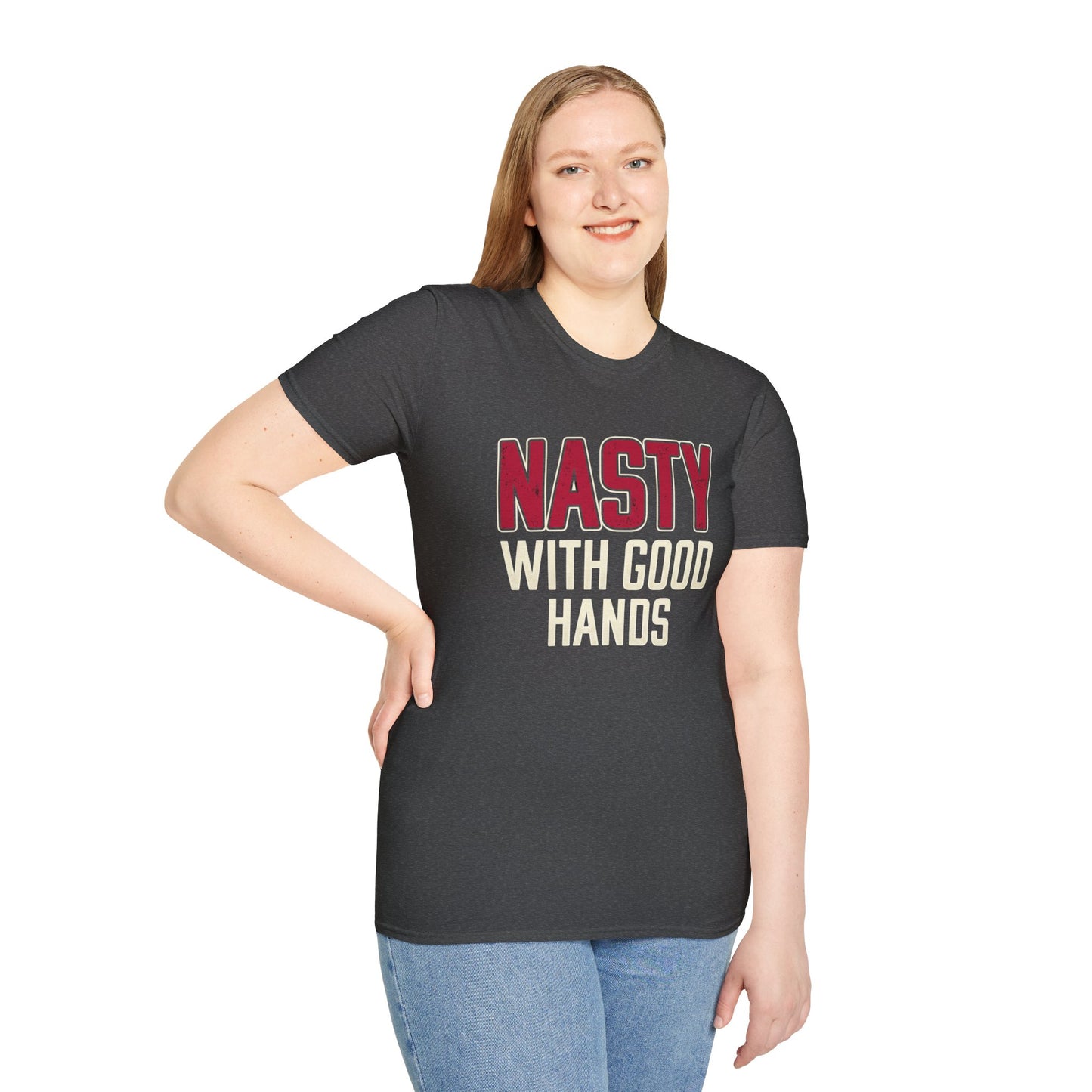 "NASTY With Good Hands" Bold Lettering Graphic Tee