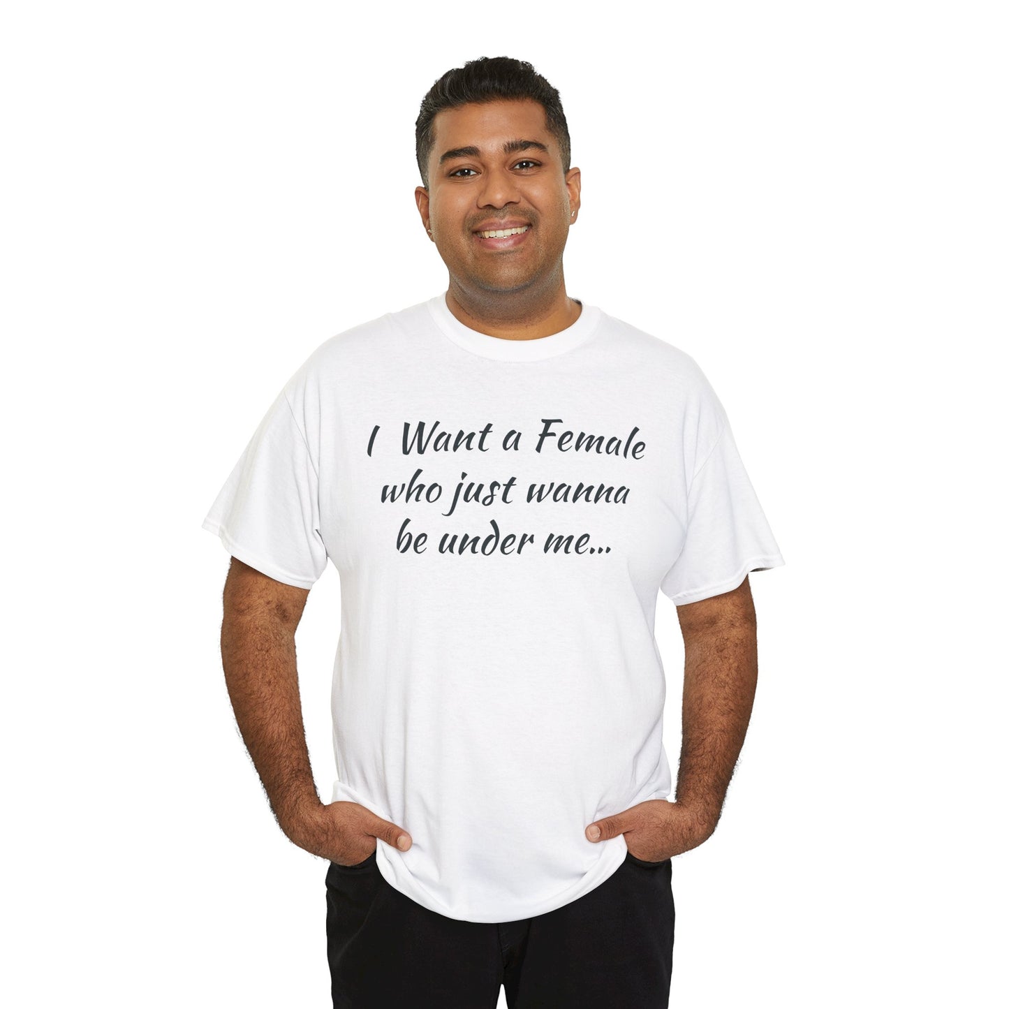 I want a female for me