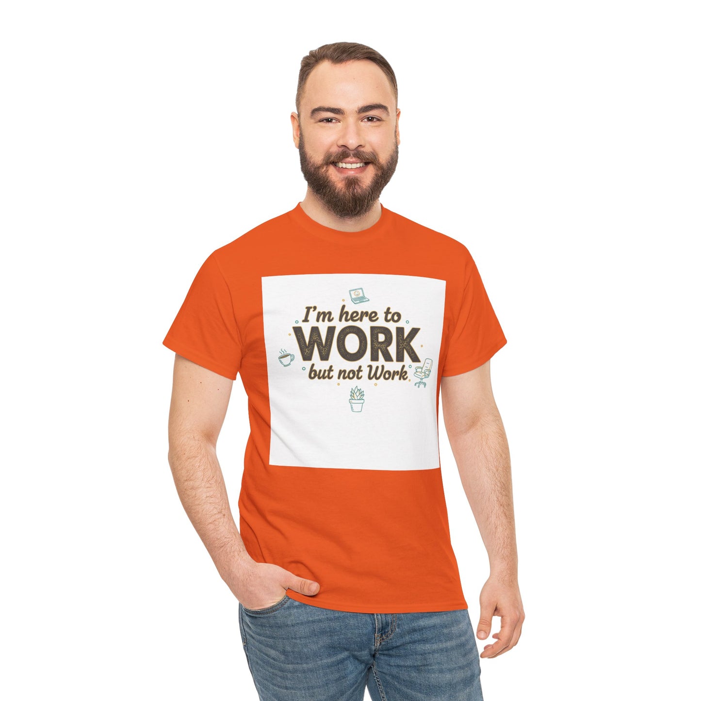Work From Home Tee — "I'm Here to Work but not Work" Casual Remote Job T‑Shirt