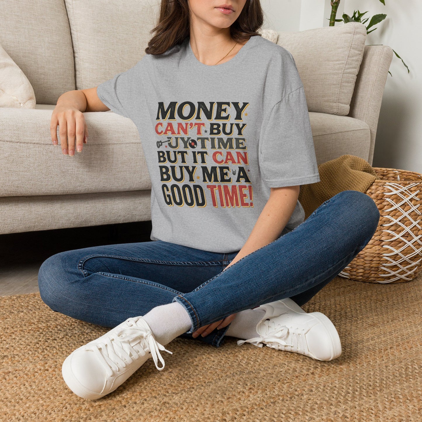 Money Can't Buy Joy T-Shirt — Funny Retro Graphic Tee: "Money Can't Buy You Time But It Can Buy Me A Good Time"