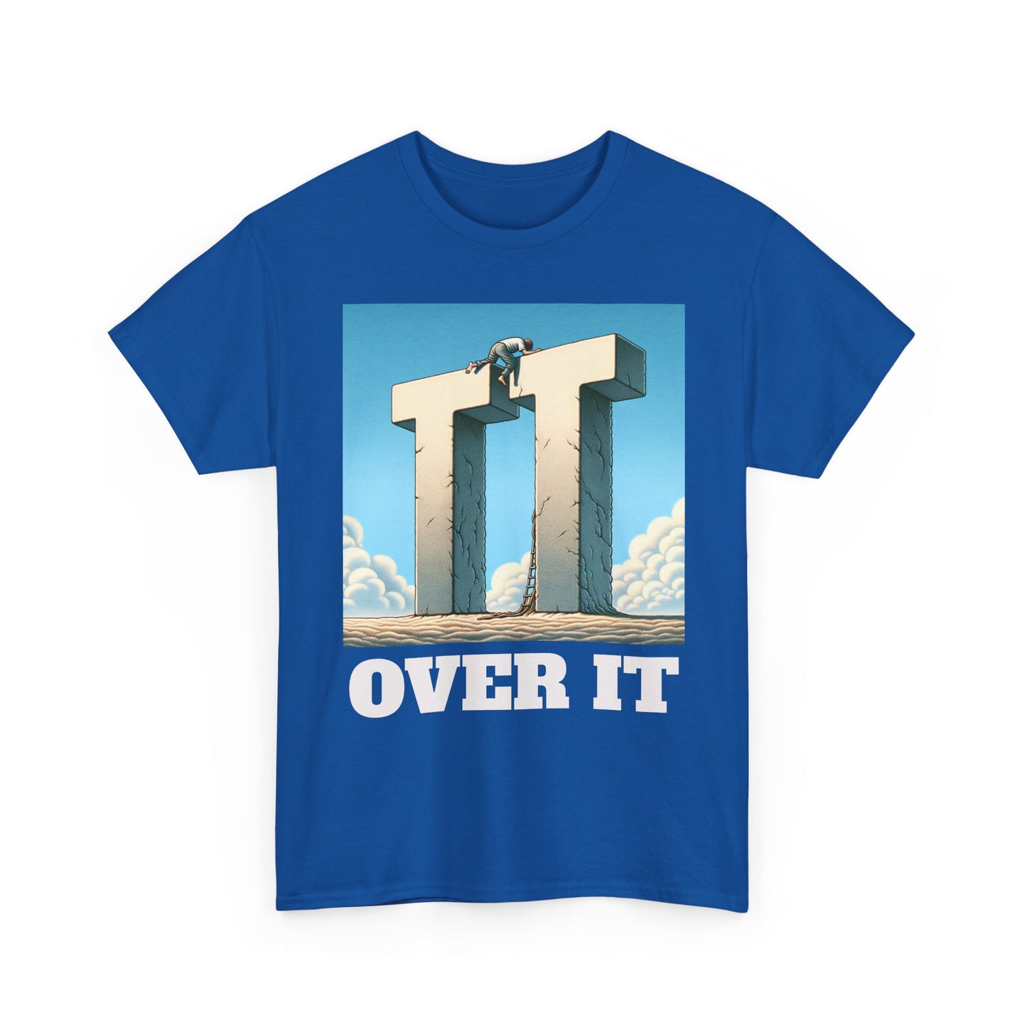 OVER IT