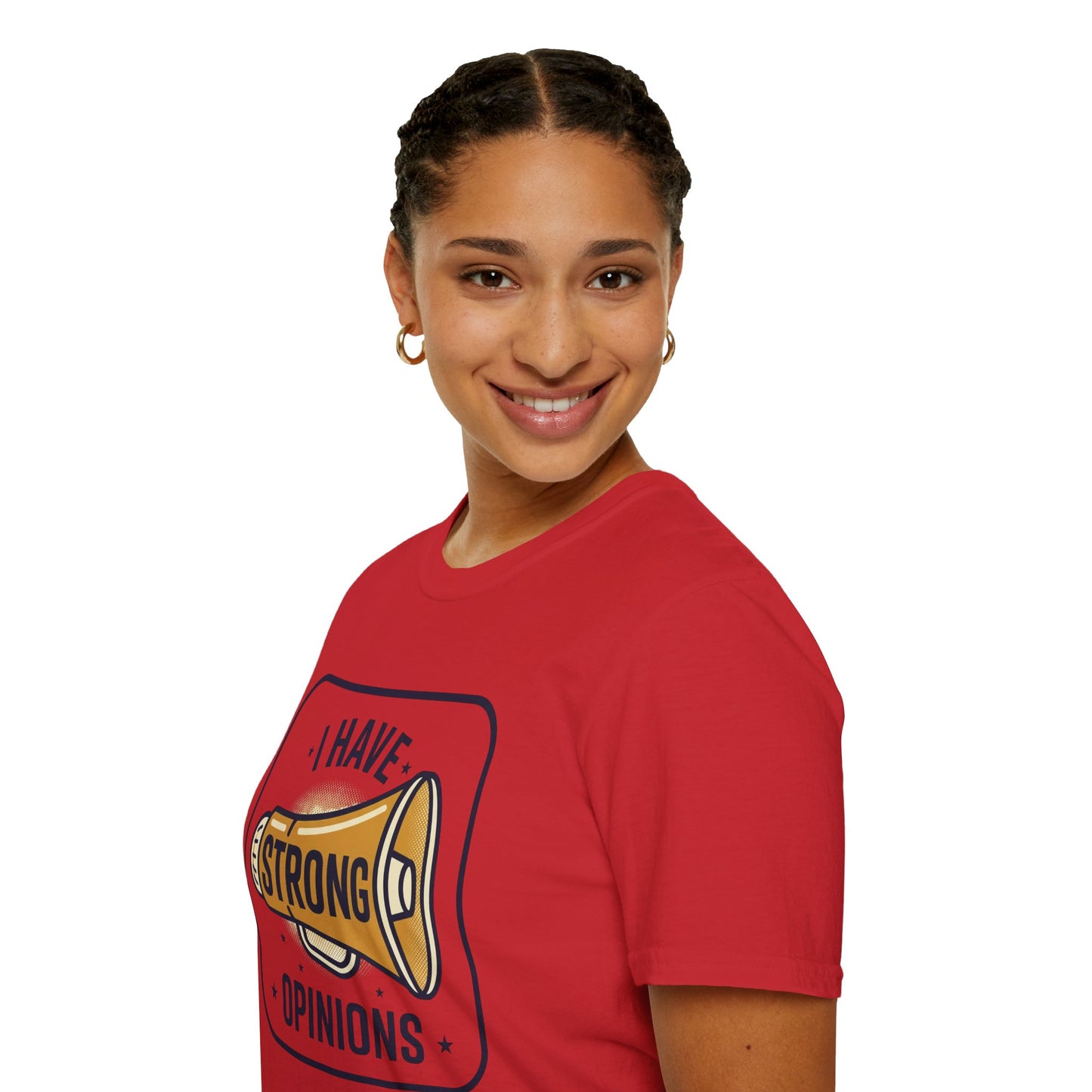 I Have Strong Opinions T-Shirt — Funny Megaphone Graphic Tee