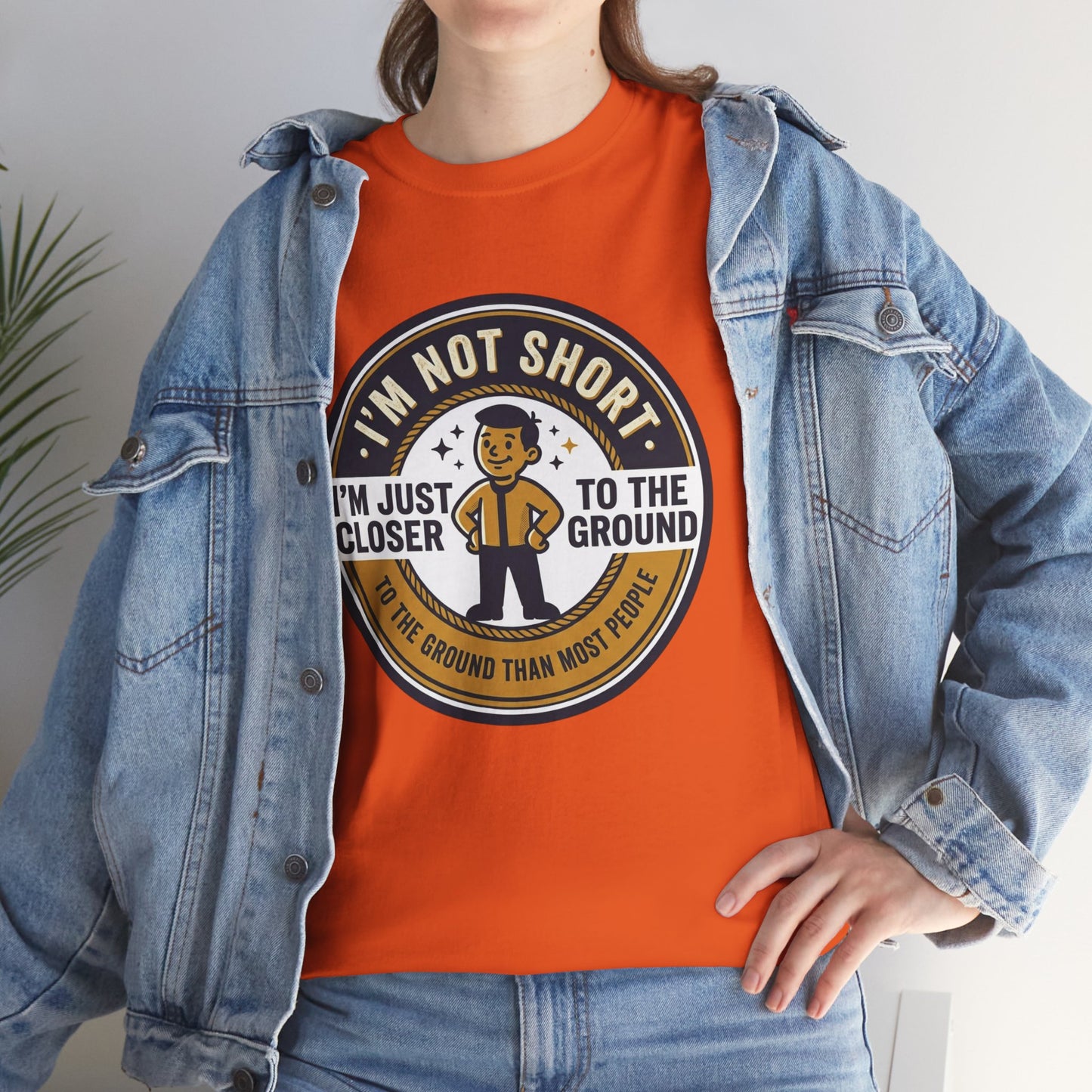 "I'm Not Short, I'm Just Closer to the Ground" Funny Short Height Graphic Tee