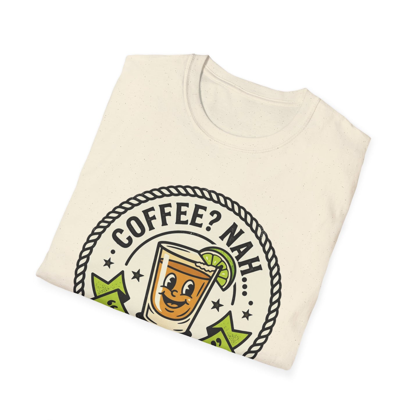 Coffee? Nah, Tequila! T-Shirt – Funny Shot Glass Graphic Tee for Party Lovers