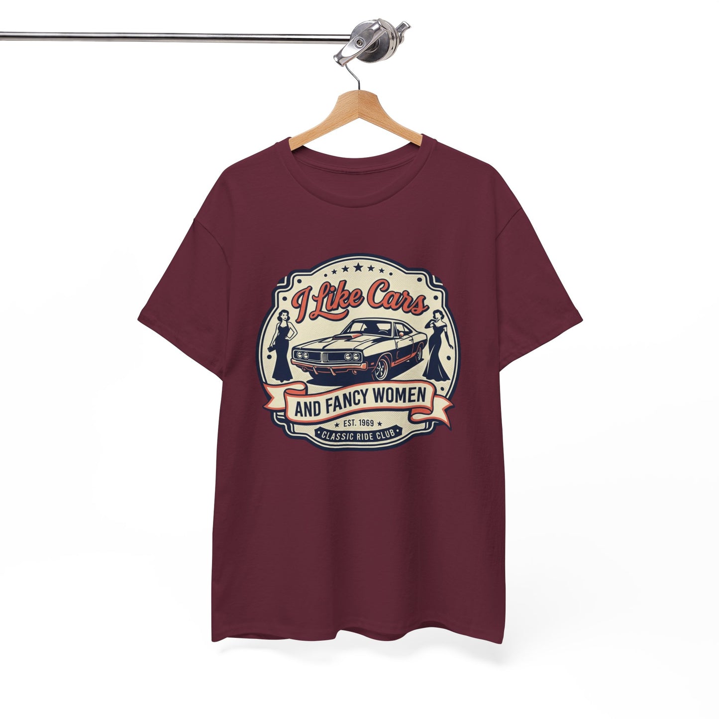 “I Like Cars and Fancy Women” Vintage Auto Graphic Shirt - Classic Car Tee