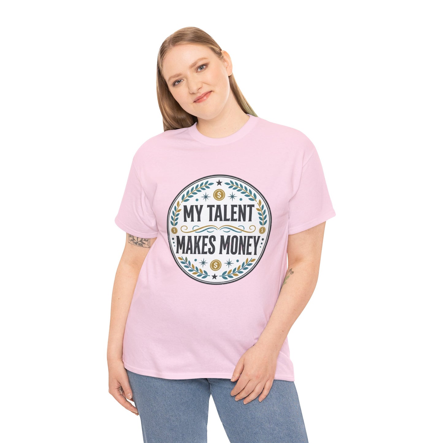 My Talent Makes Money T-Shirt — Inspirational Hustle Graphic Tee Printify