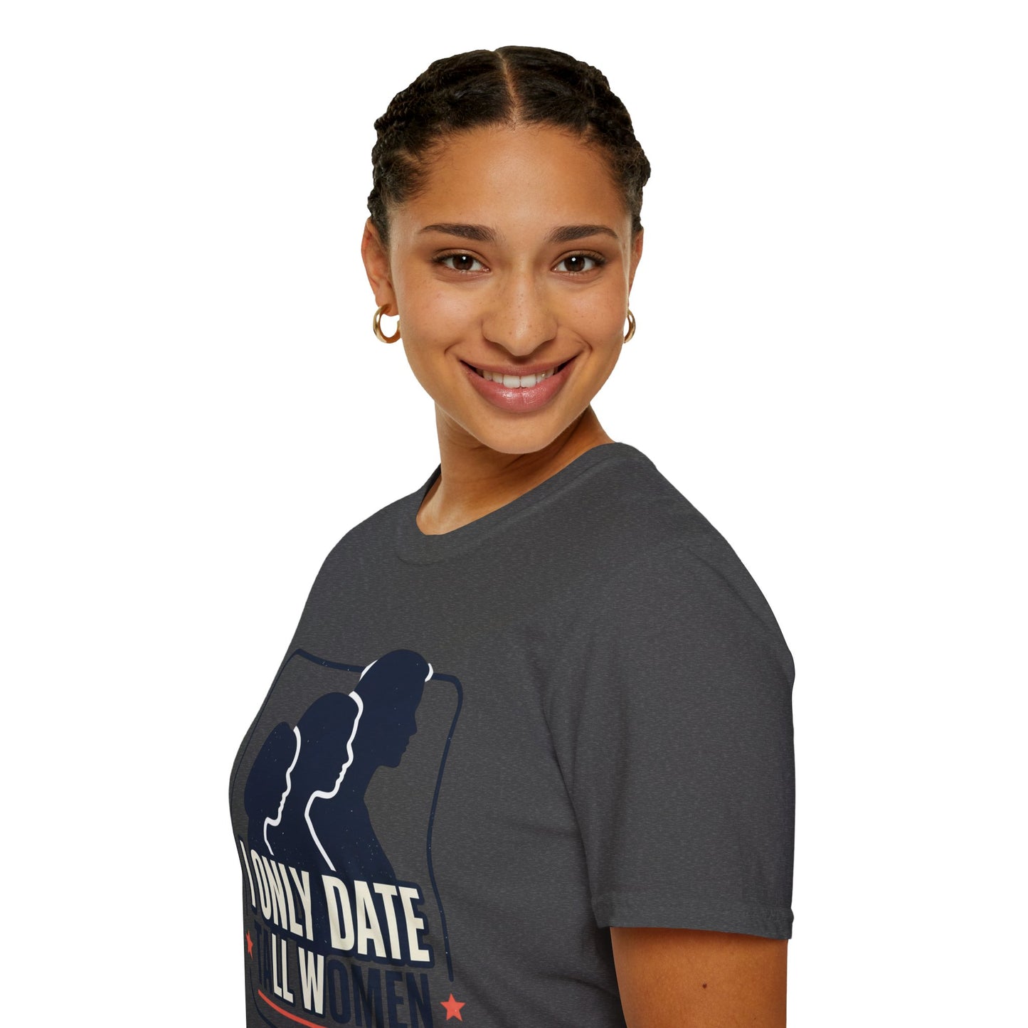 I Only Date Tall Women T-Shirt — Funny Tall Women Pride Tee