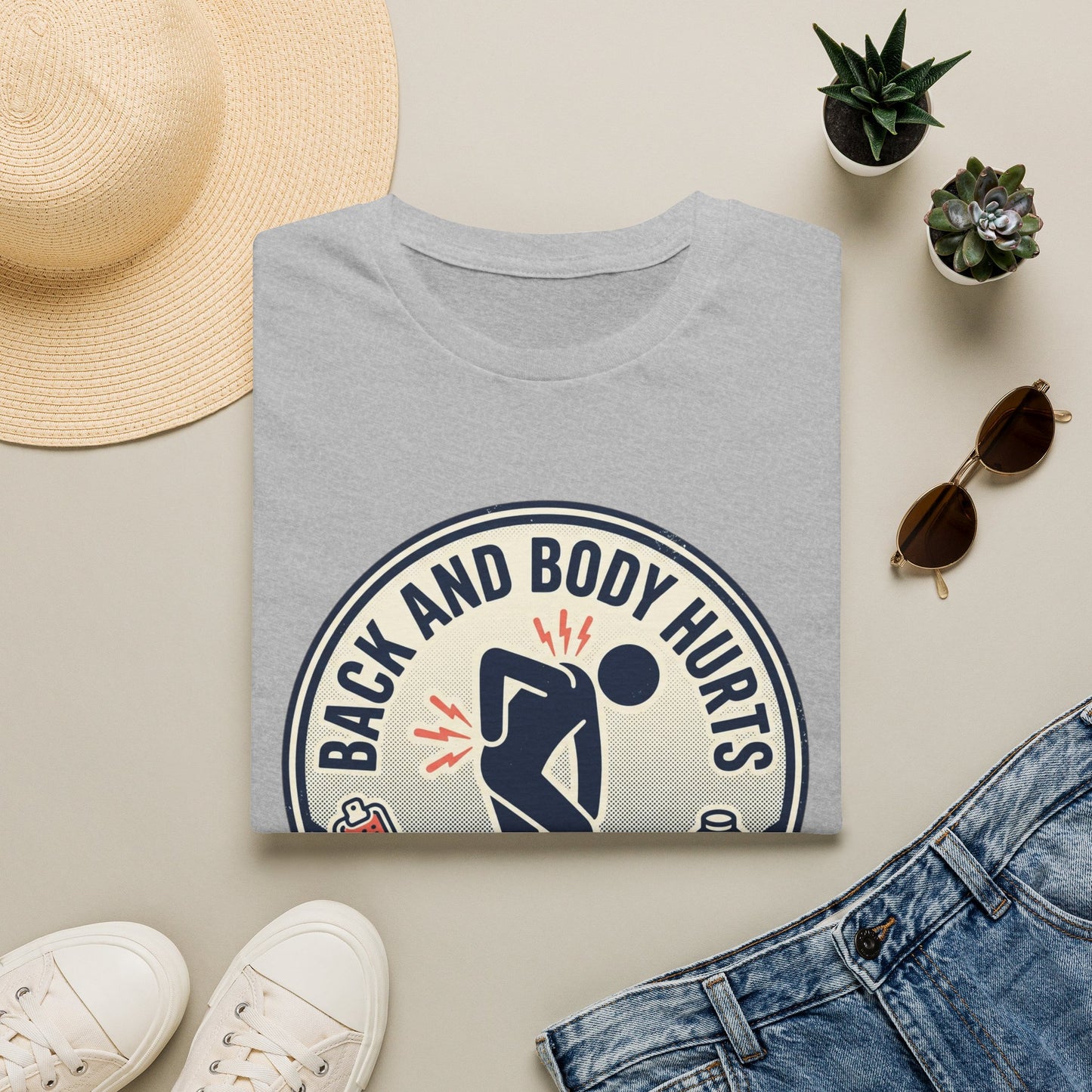 Back and Body Hurts T-Shirt – Funny Pain Relief Graphic Tee (Send Coffee & Massage)