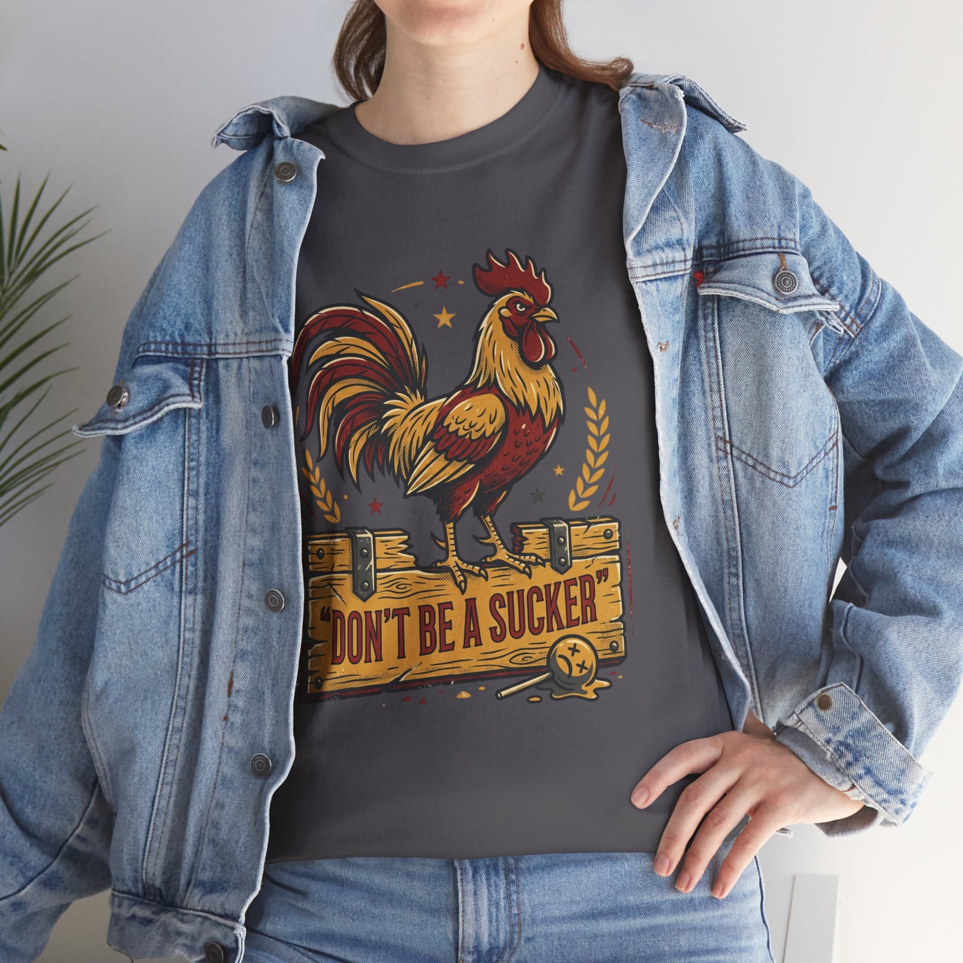 Rooster 'Don't Be a Sucker' Graphic Tee Printify