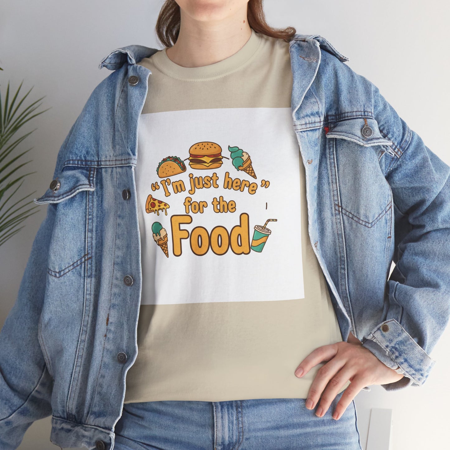 I'm Just Here for the Food T‑Shirt — Funny Foodie Graphic Tee