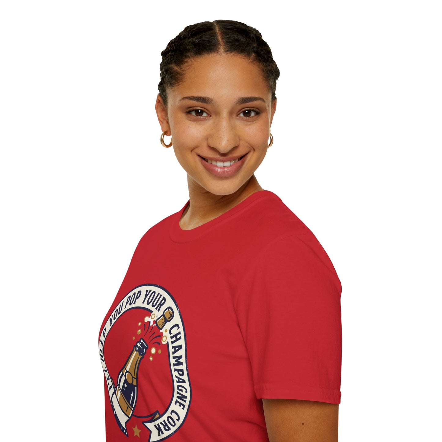 Champagne Cork Pop T-Shirt – "I’ll Help You Pop Your Champagne Cork" Celebration Tee