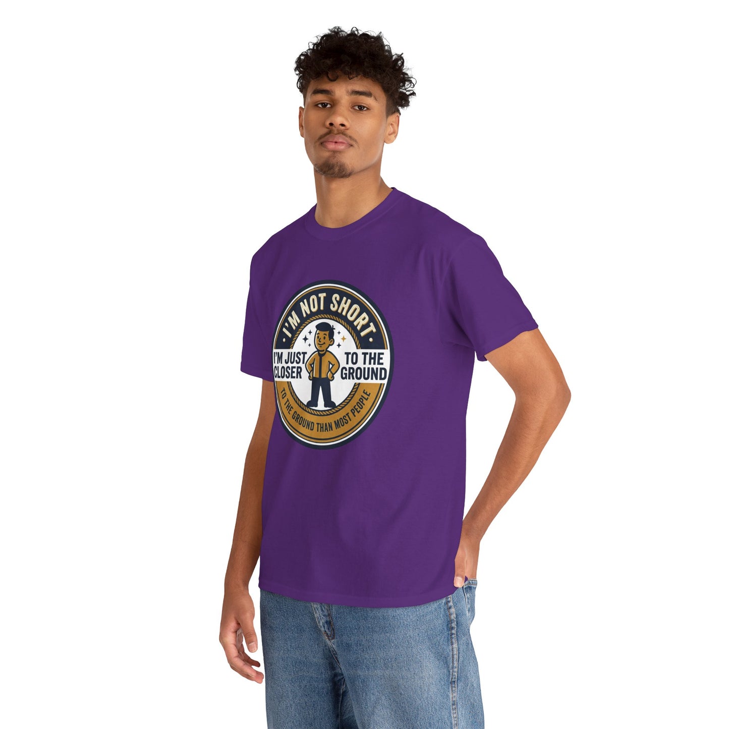 "I'm Not Short, I'm Just Closer to the Ground" Funny Short Height Graphic Tee