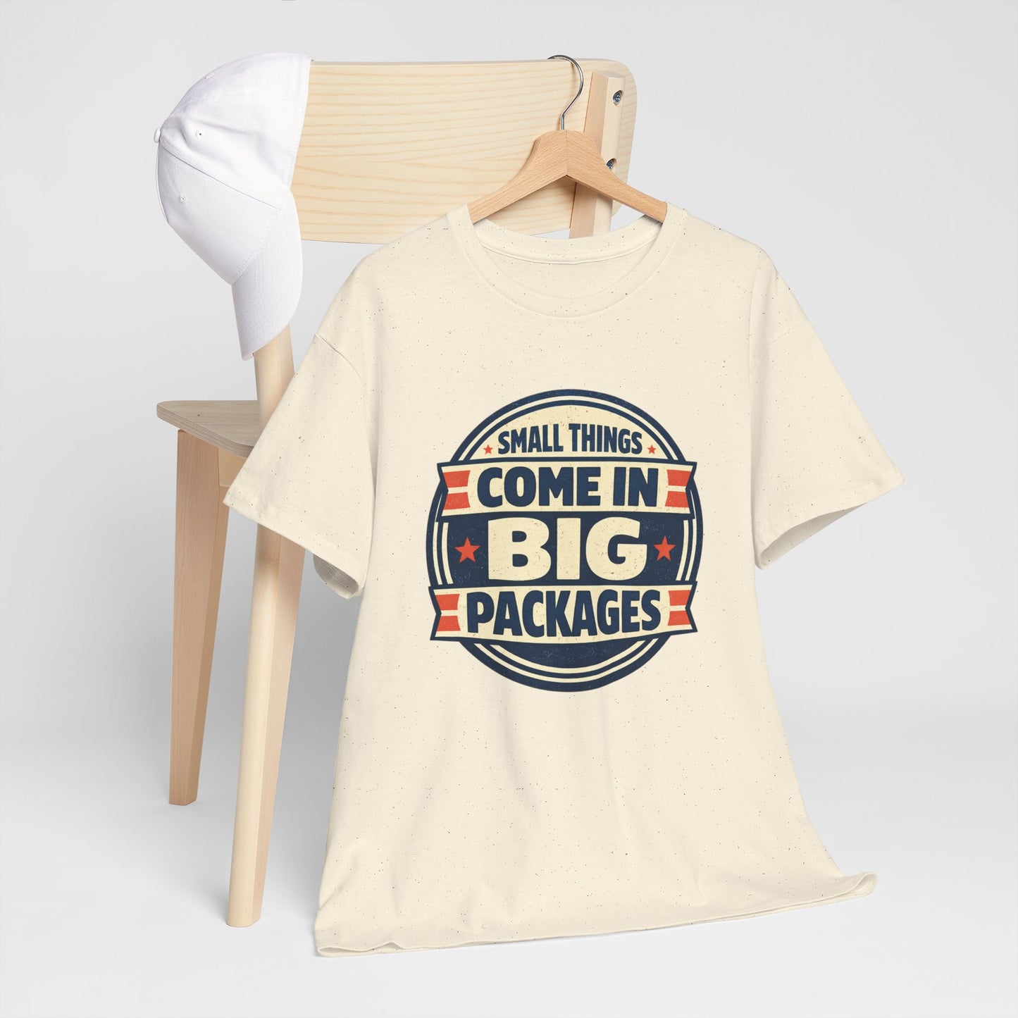 T-Shirt — "Small Things Come in Big Packages" Retro Badge Tee