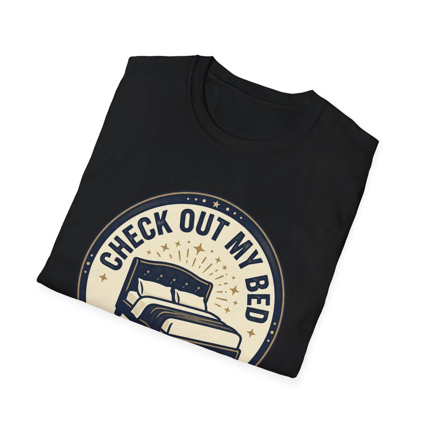 Check Out My Bed T-Shirt – “This Is Where The Magic Happens” Vintage Graphic Tee