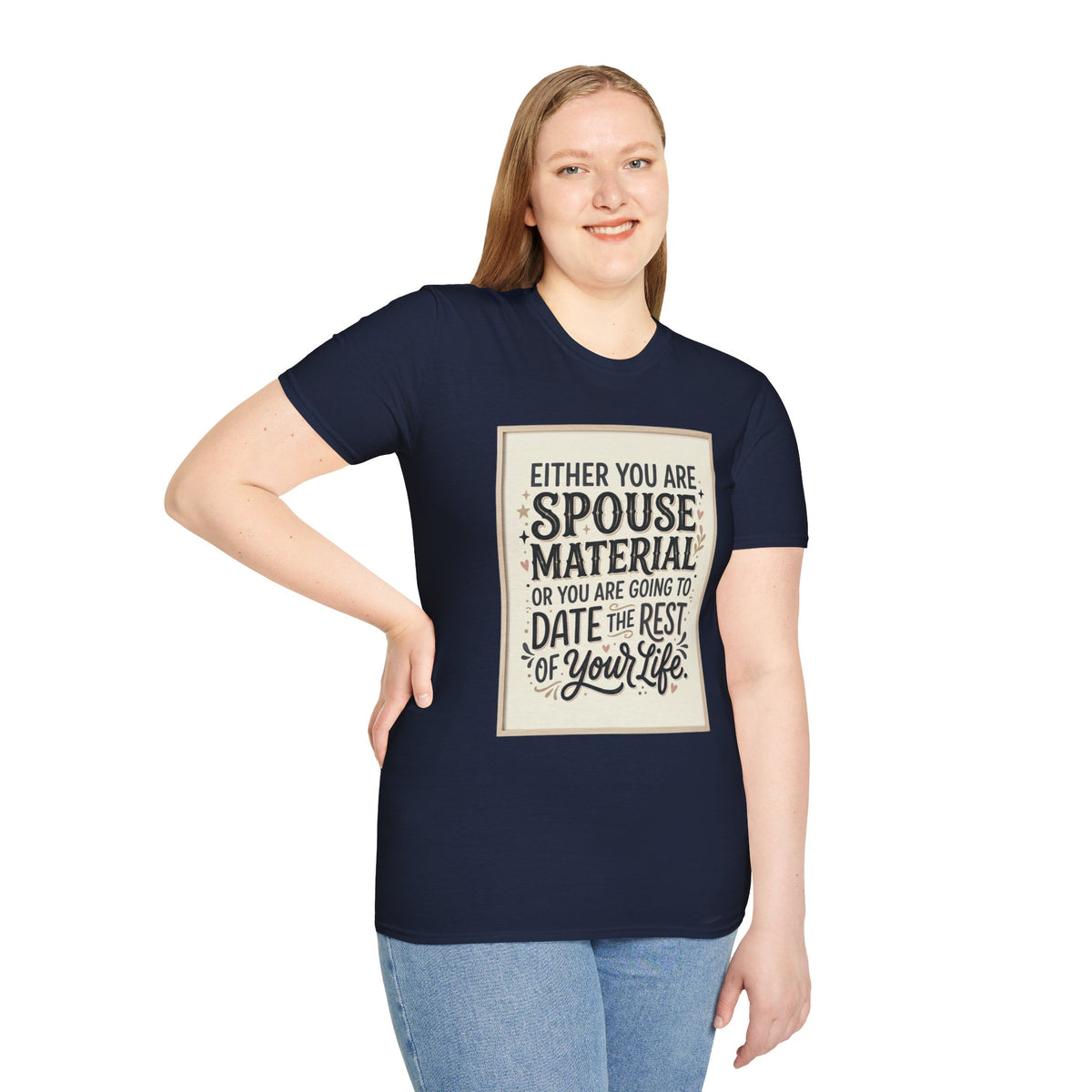 Spouse Material T-Shirt – Funny Relationship Quote Tee
