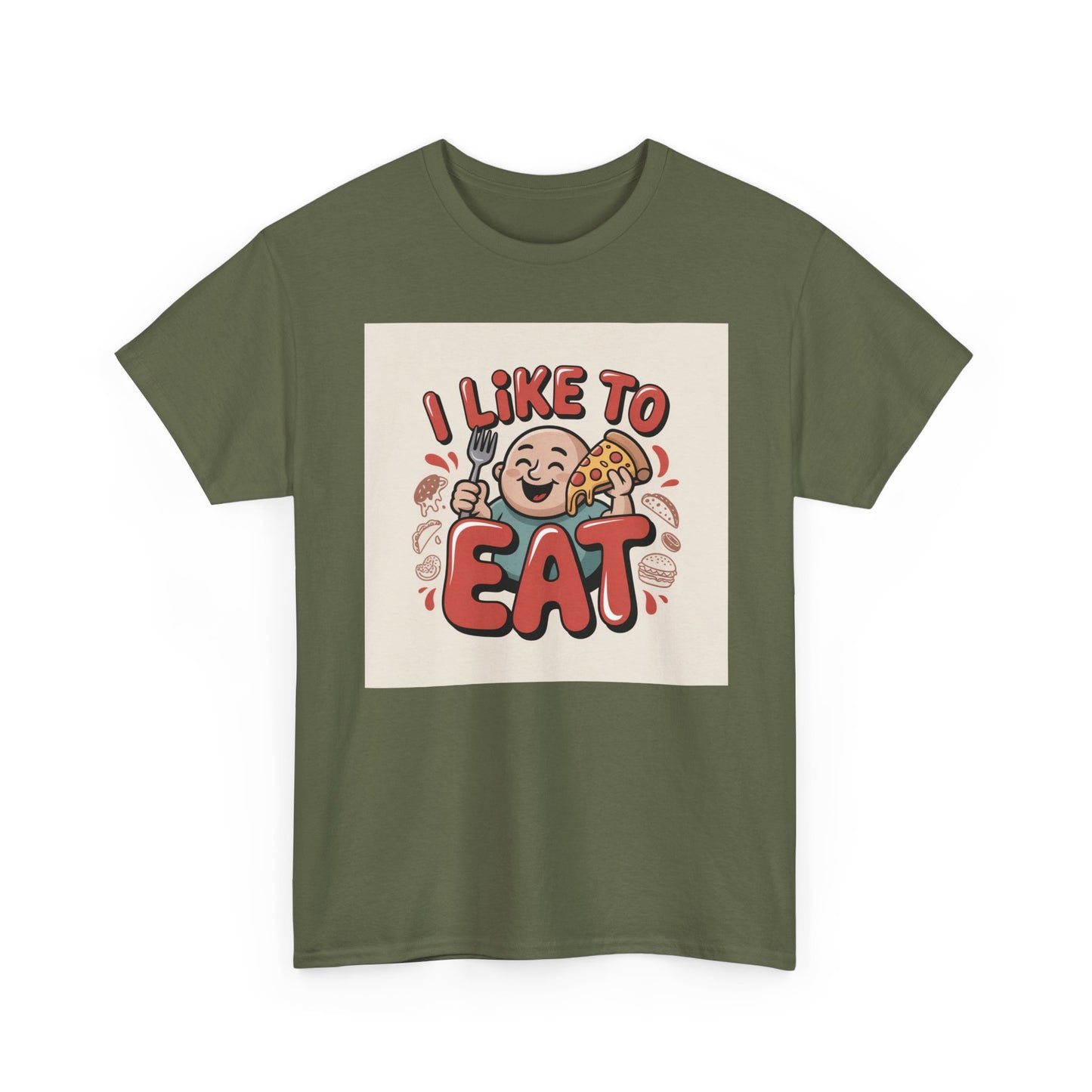 I Like To Eat T-Shirt — Funny Food Lover Graphic Tee