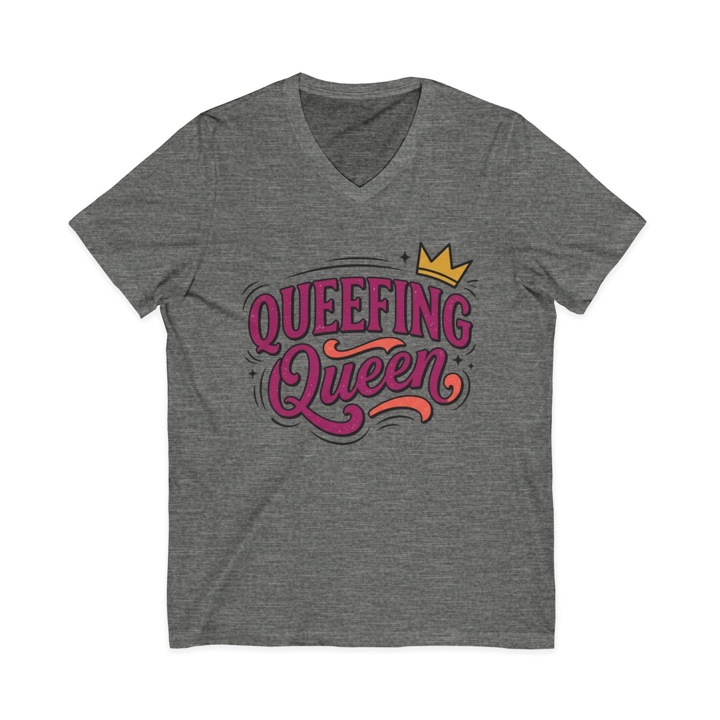 Queefing Queen V-Neck Tee Printify