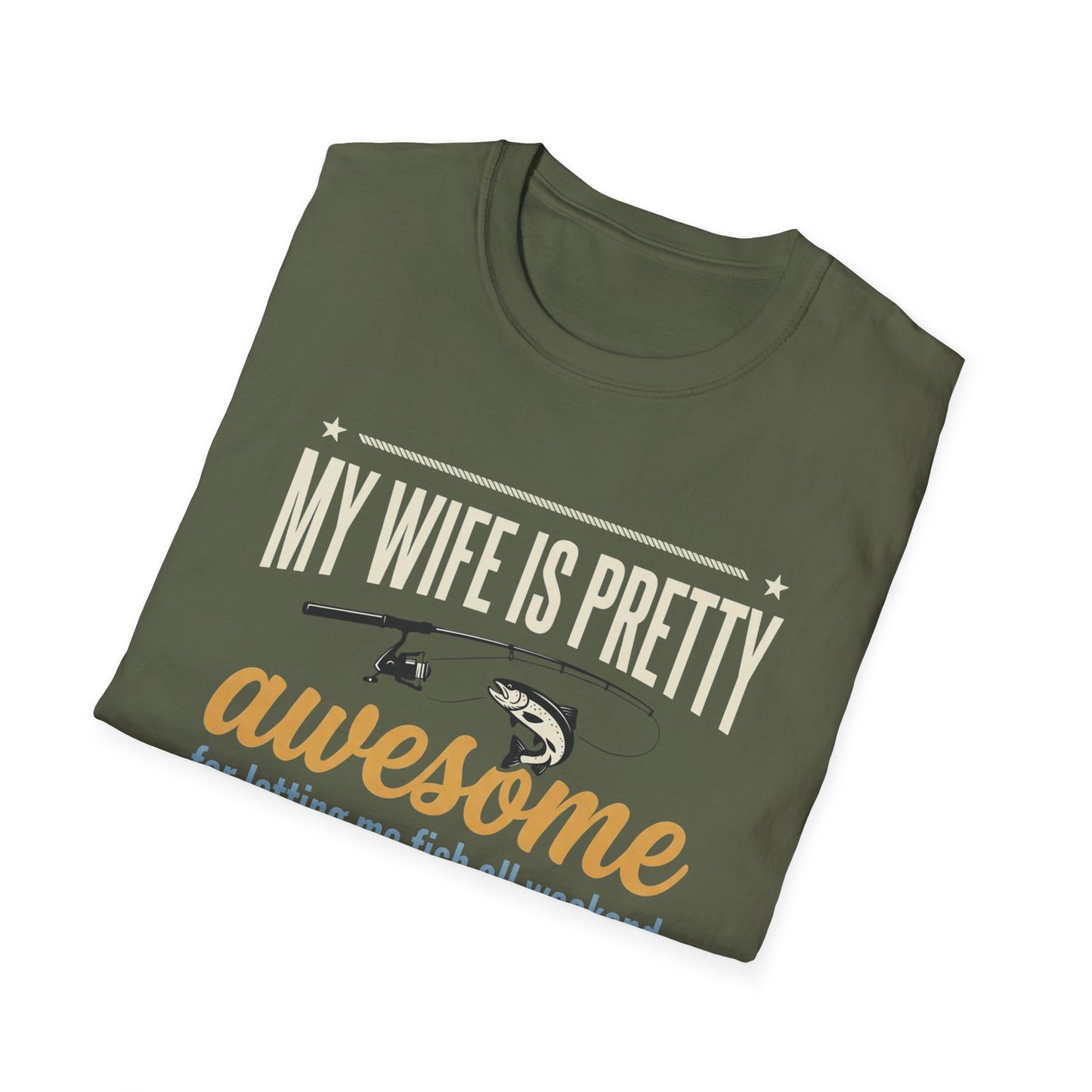 My Wife Is Pretty Awesome Fishing T-Shirt — Funny Husband Gift for Anglers