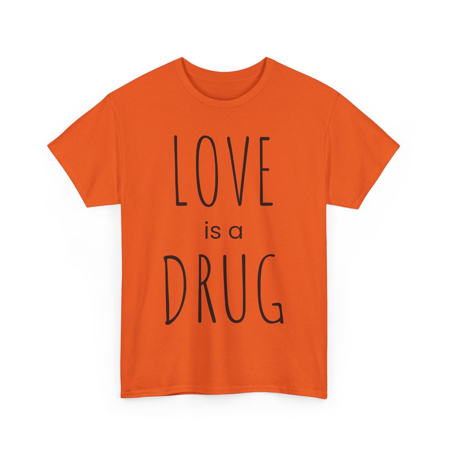 Love is a Drug