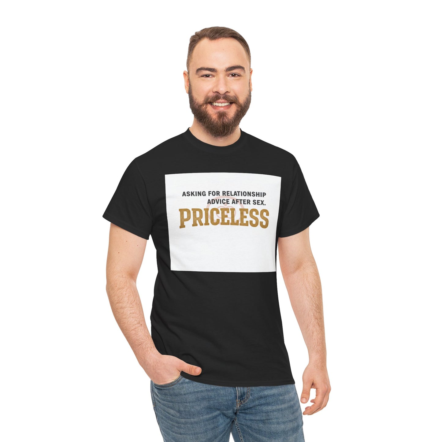 Priceless Funny Graphic Tee — "Asking for Relationship Advice After Sex" Casual Cotton Shirt