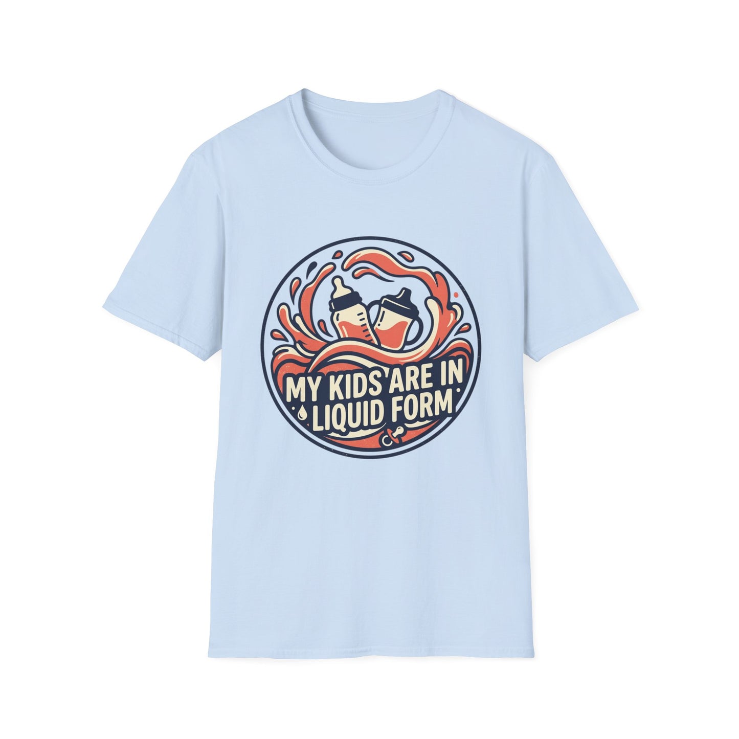"My Kids Are in Liquid Form" Funny Parenting Tee
