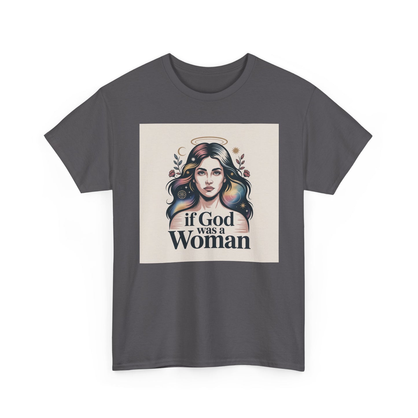 If God Was a Woman T-Shirt — Feminist Retro Portrait Tee