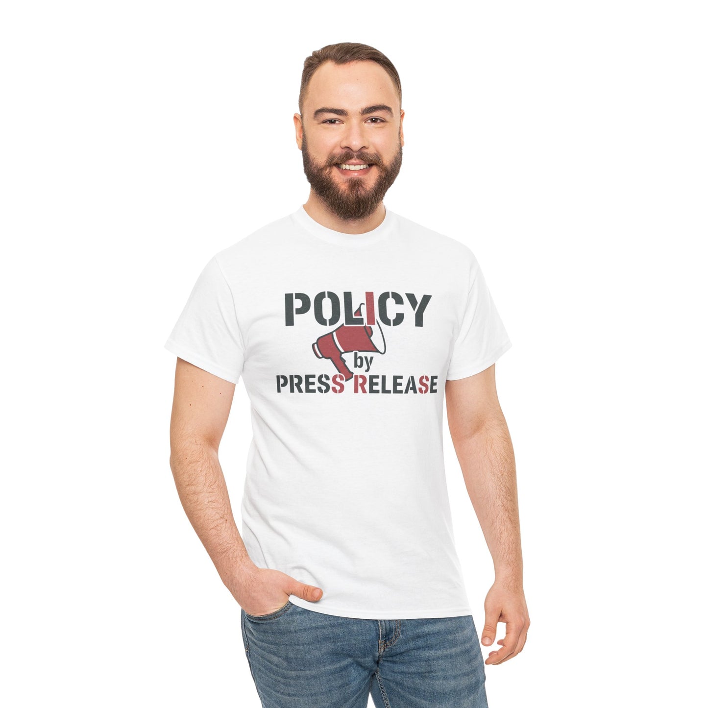 Policy by Press Release Tee — Political Satire Graphic T‑Shirt Printify