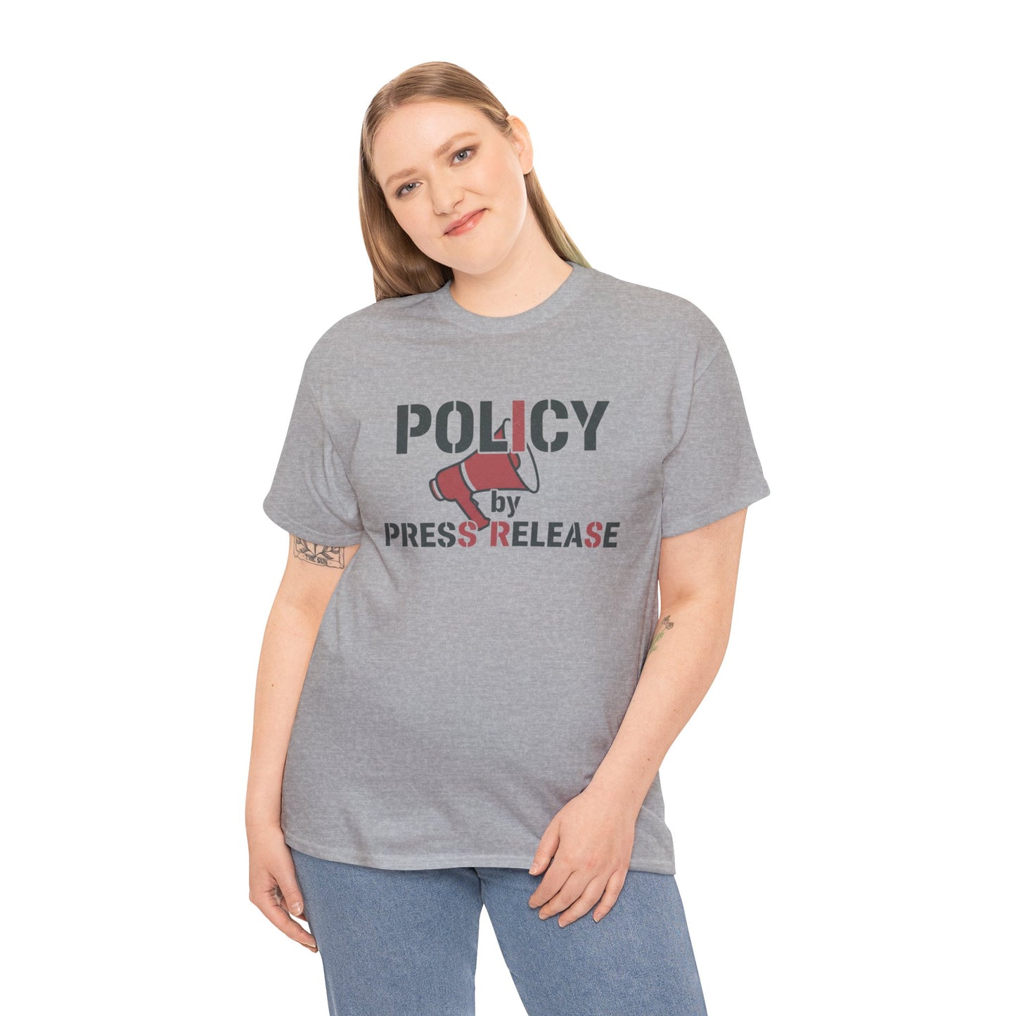 Policy by Press Release Tee — Political Satire Graphic T‑Shirt Printify
