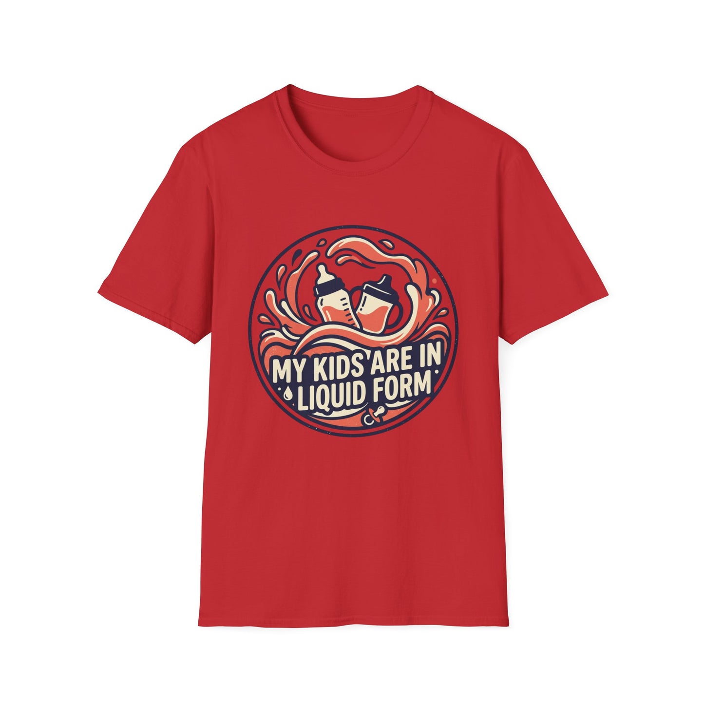 "My Kids Are in Liquid Form" Funny Parenting Tee
