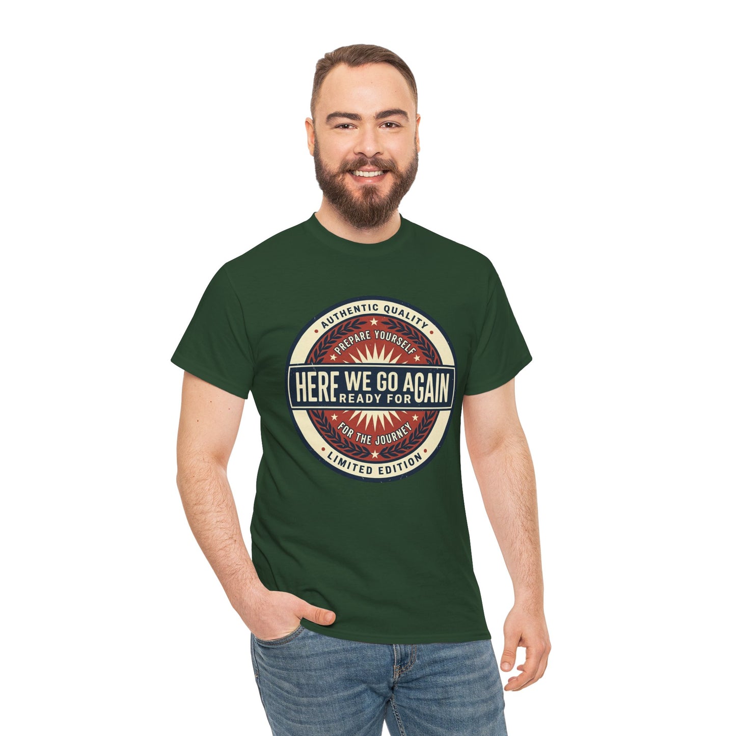 Here We Go Again Vintage Badge Tee — Retro Adventure Graphic T-Shirt