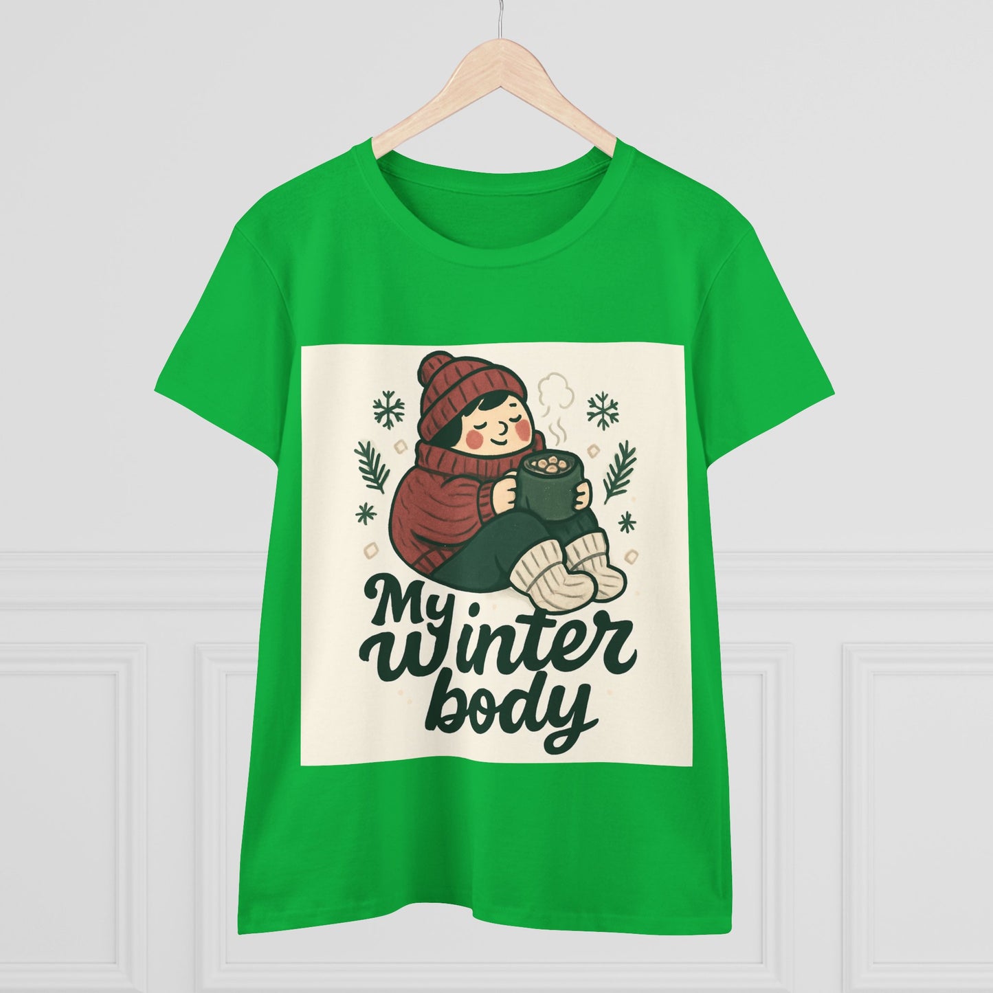 My Winter Body Women's Tee — Cozy Hot Cocoa Graphic T-Shirt