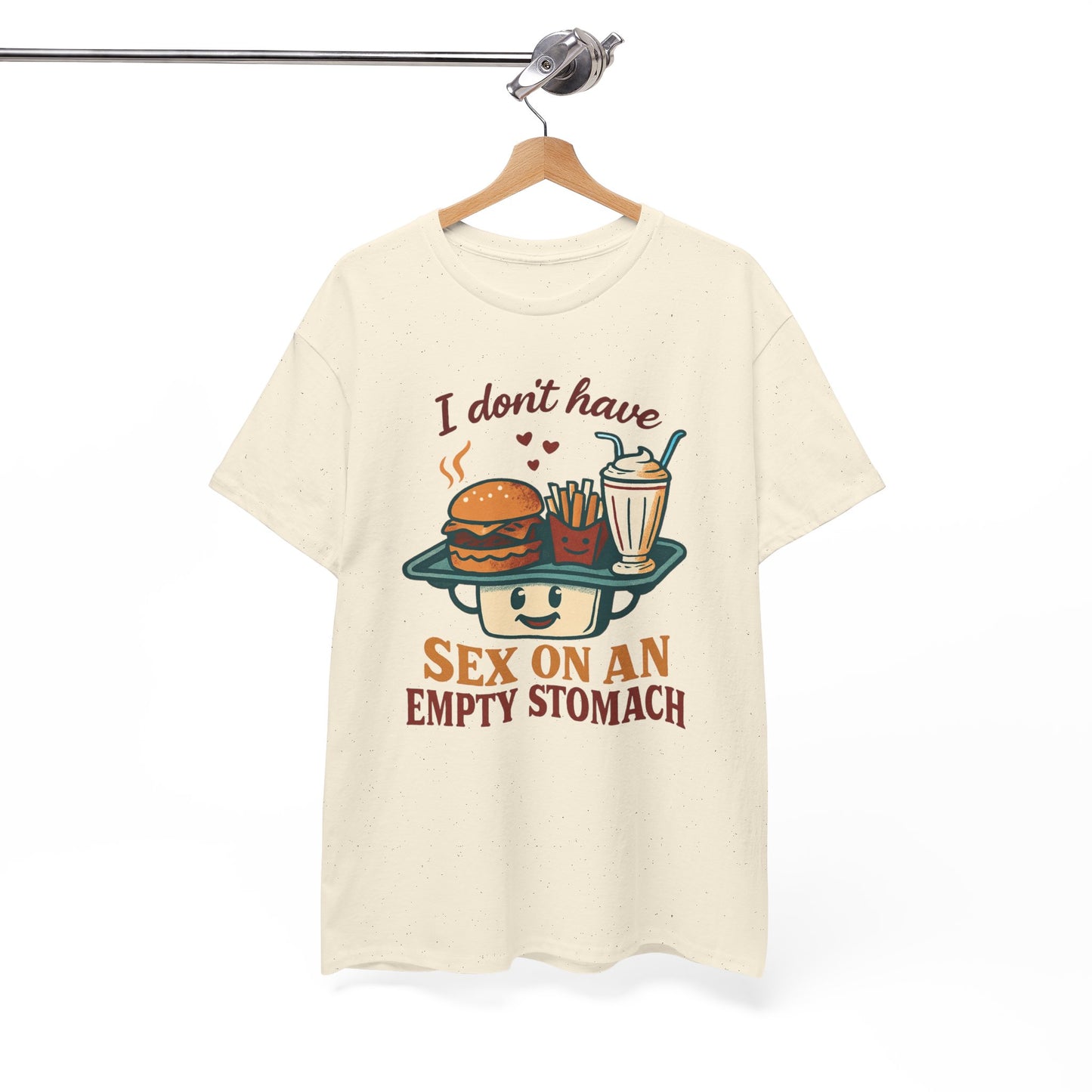 "I Don't Have Sex on an Empty Stomach" Burger & Milkshake Funny T-Shirt