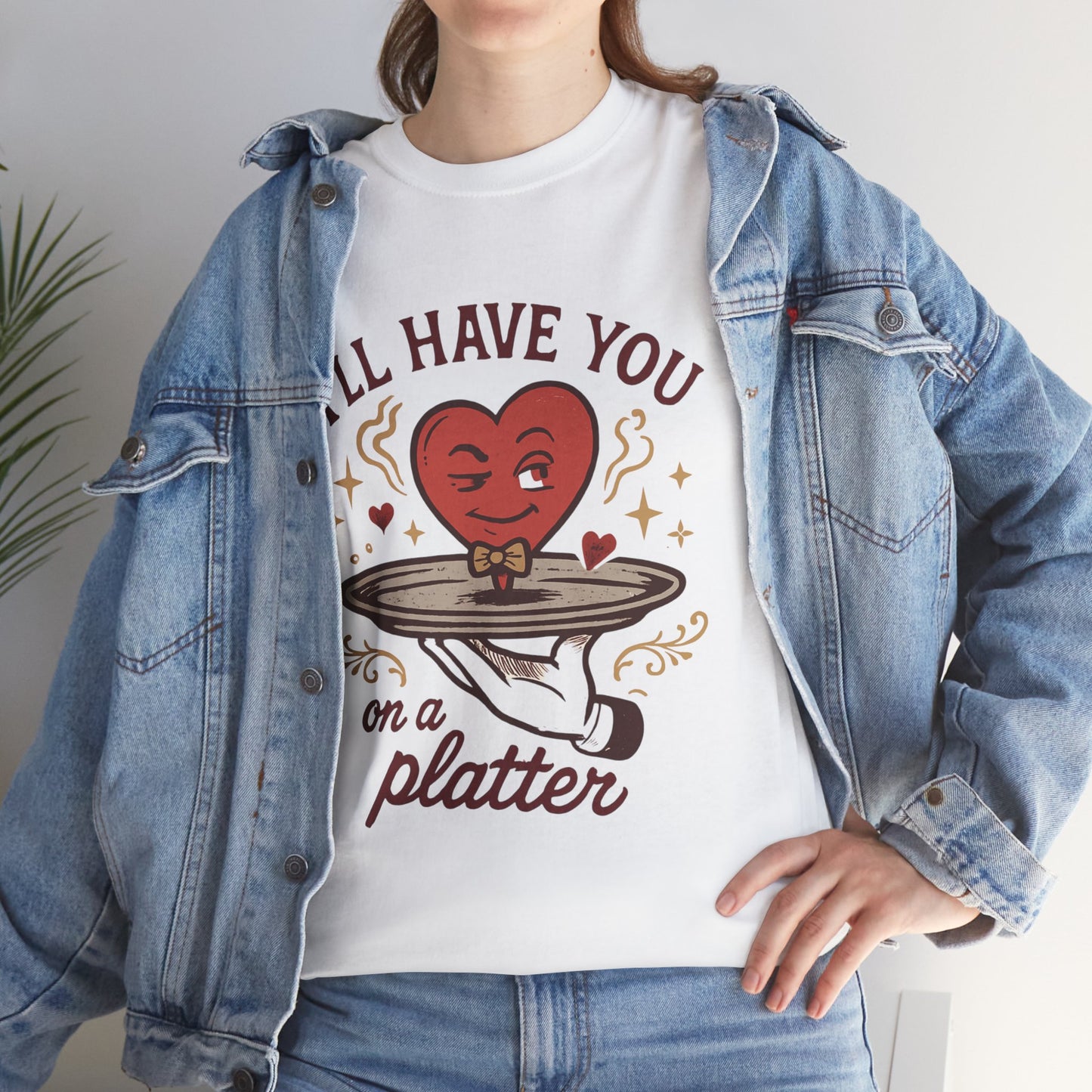 Valentine Heart on a Platter T-Shirt — I'll Have You on a Platter Cute Romantic Tee