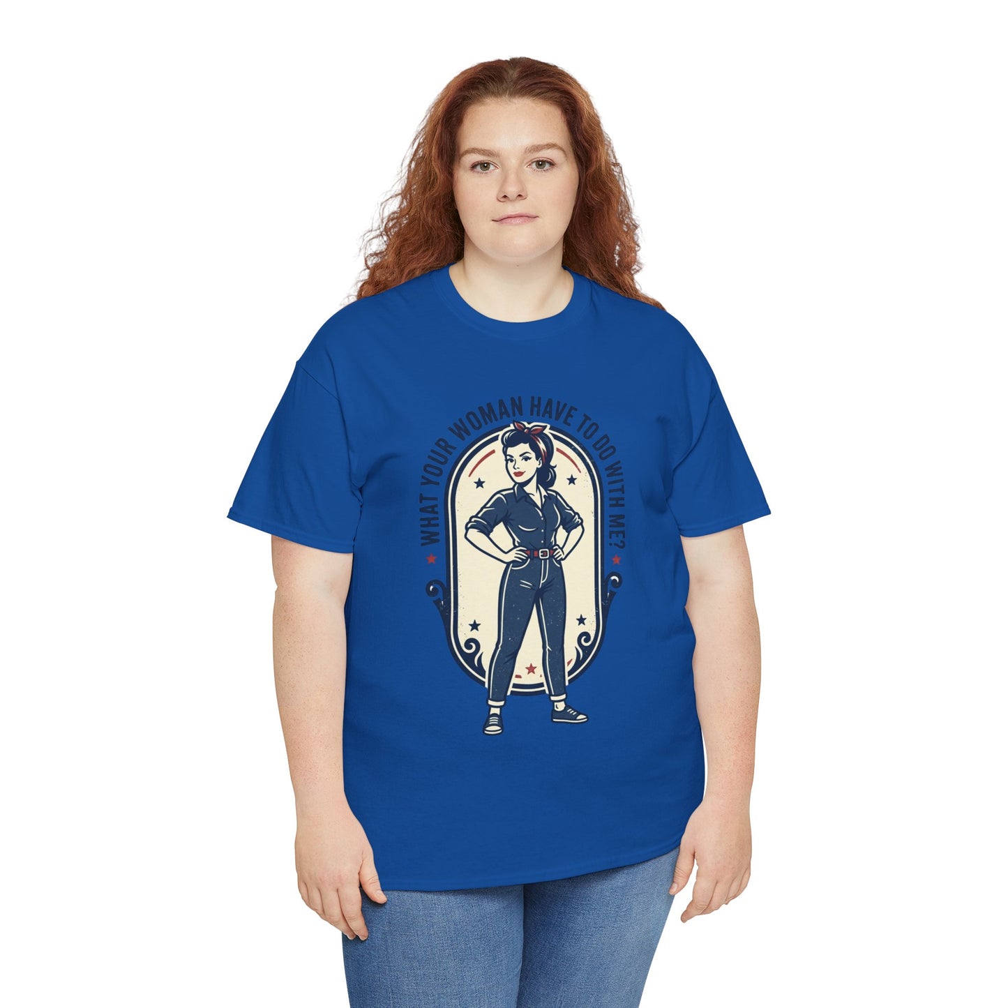 'What Your Woman Have To Do With Me?' Retro Pin-Up Graphic Tee