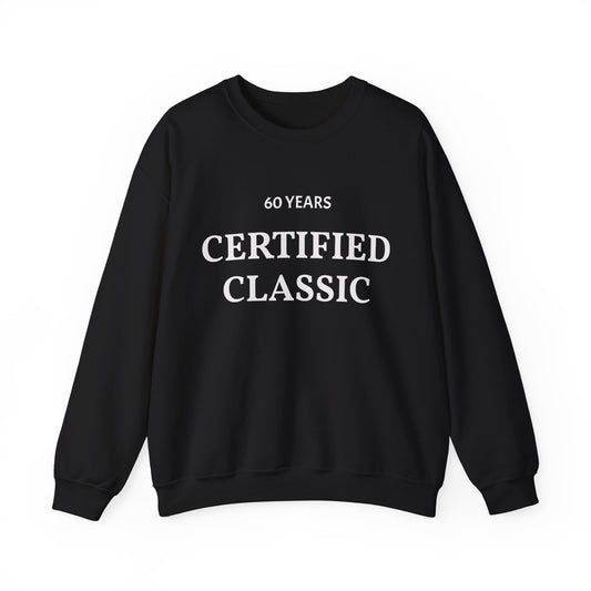 60 Years Certified Classic Sweatshirt