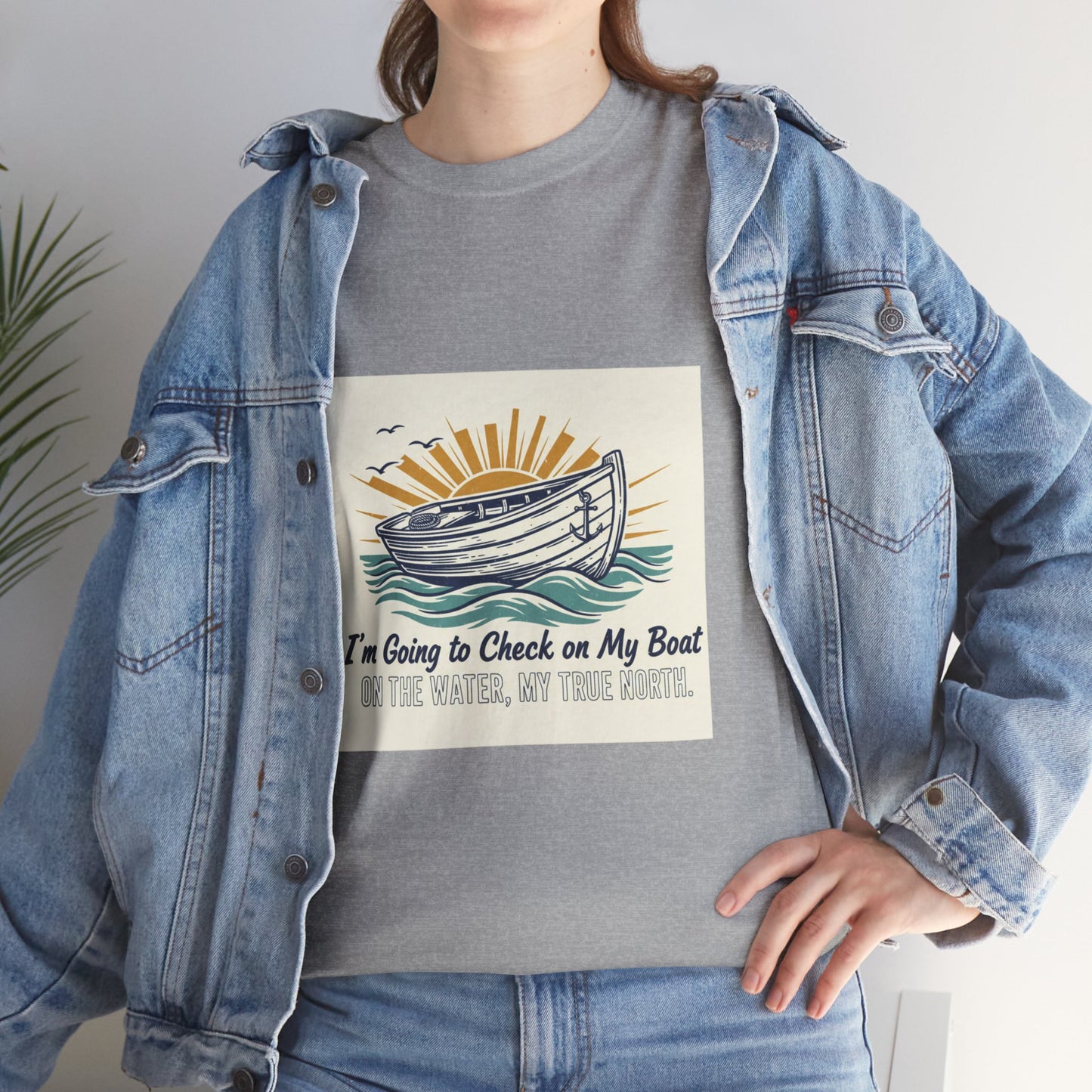 Boat T-Shirt — "I'm Going to Check on My Boat" Vintage Nautical Tee