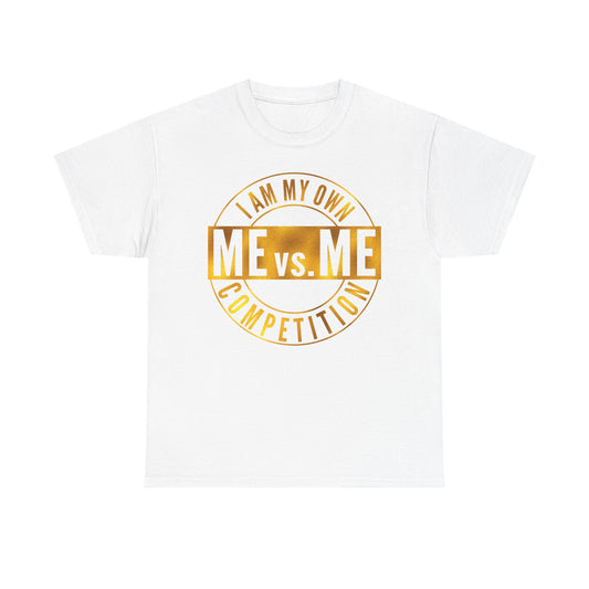 ME vs. ME Competition Shirt